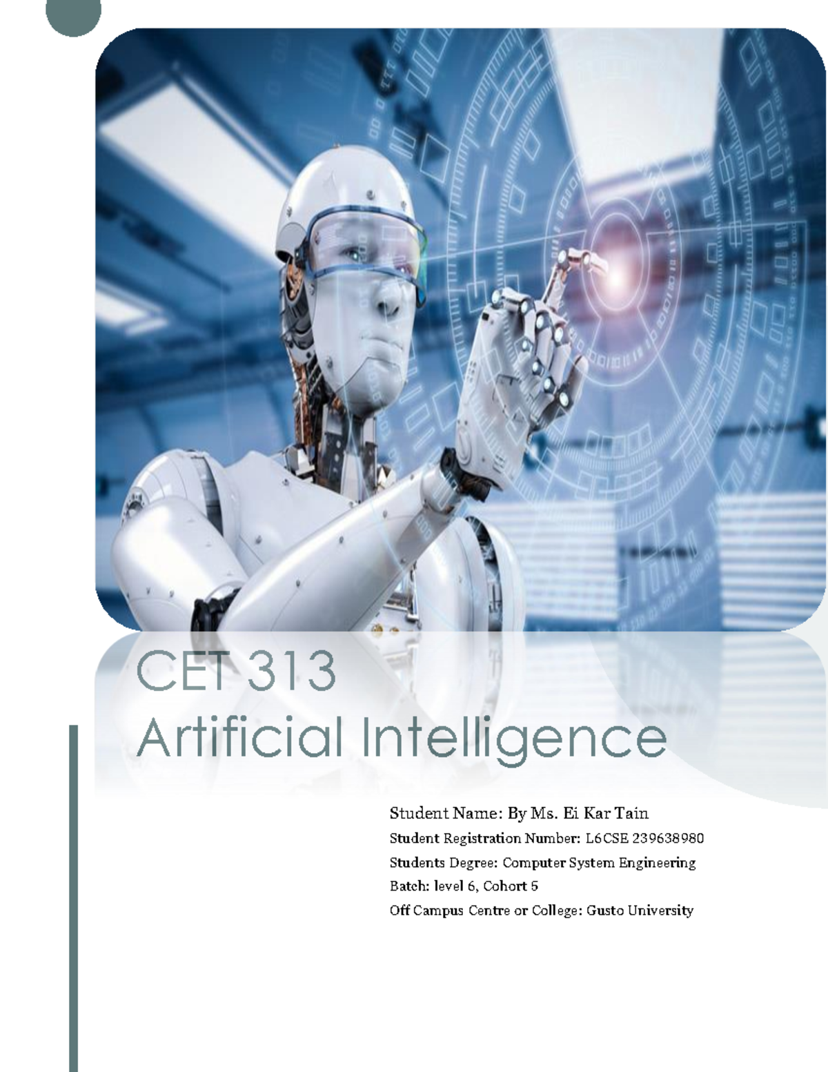 CET 313 Artificial Intelligence Report - CET 313 Artificial ...
