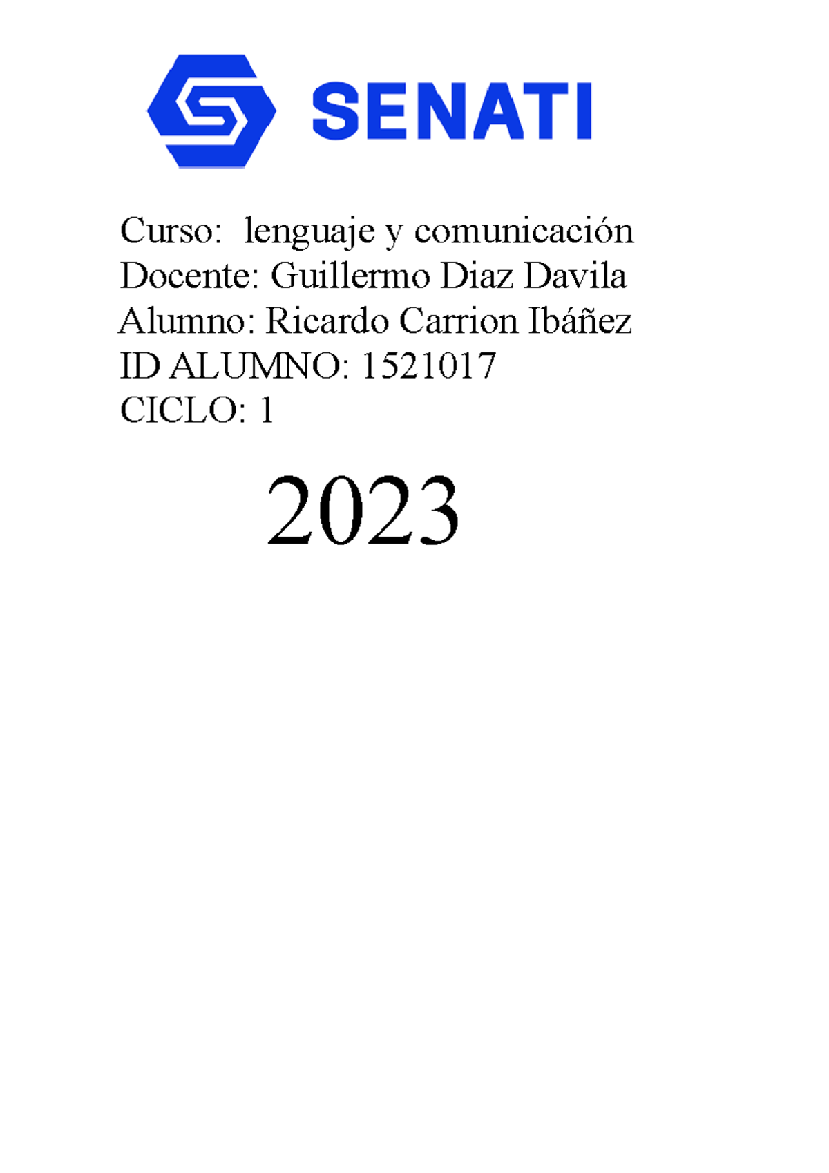 Trabajo Final Comunicacion - Curso: Lenguaje Y Comunicación Docente ...