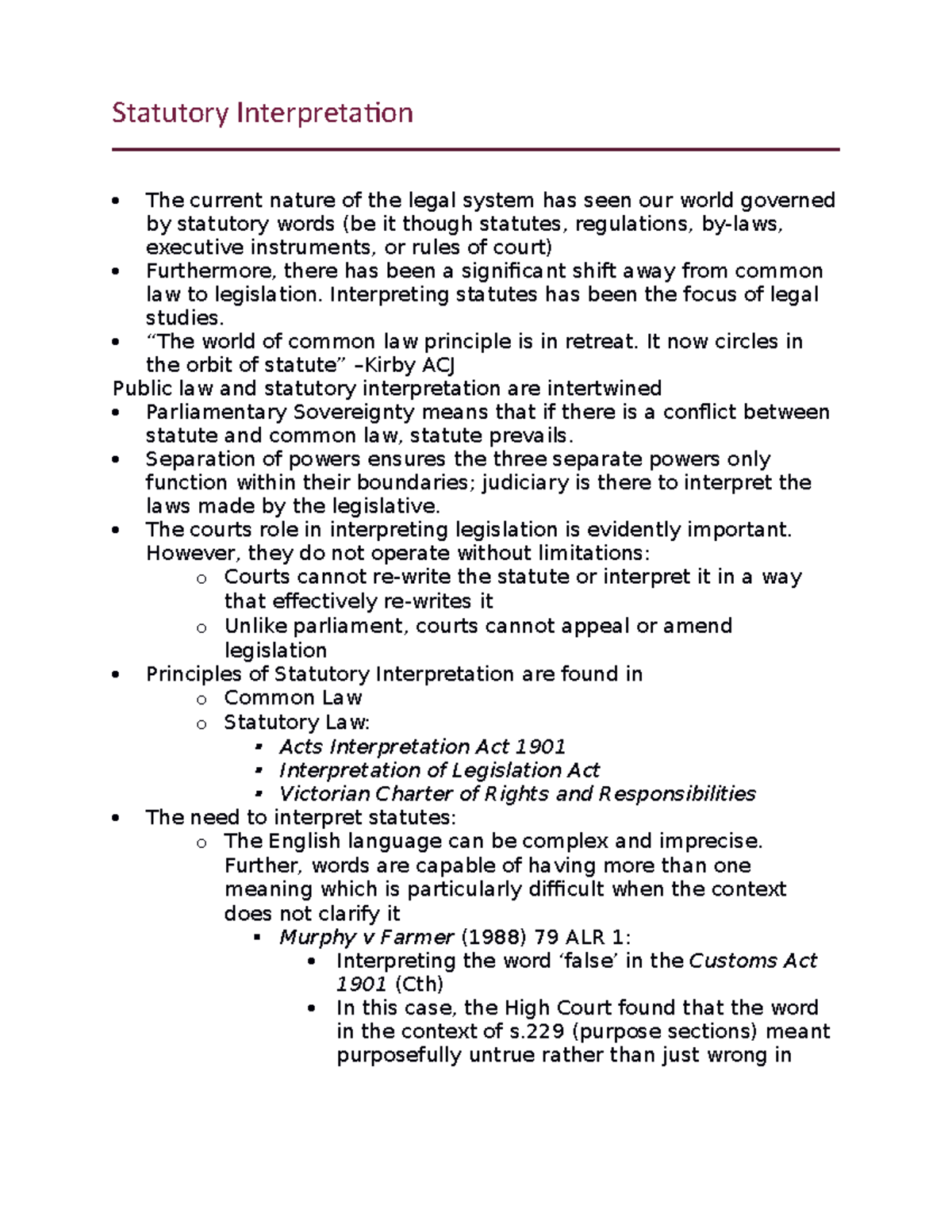 Statutory Interpretation Interpreting Statutes Has Been The Focus Of Statutory Interpretation Interpreting Statutes Has Been The Focus Of