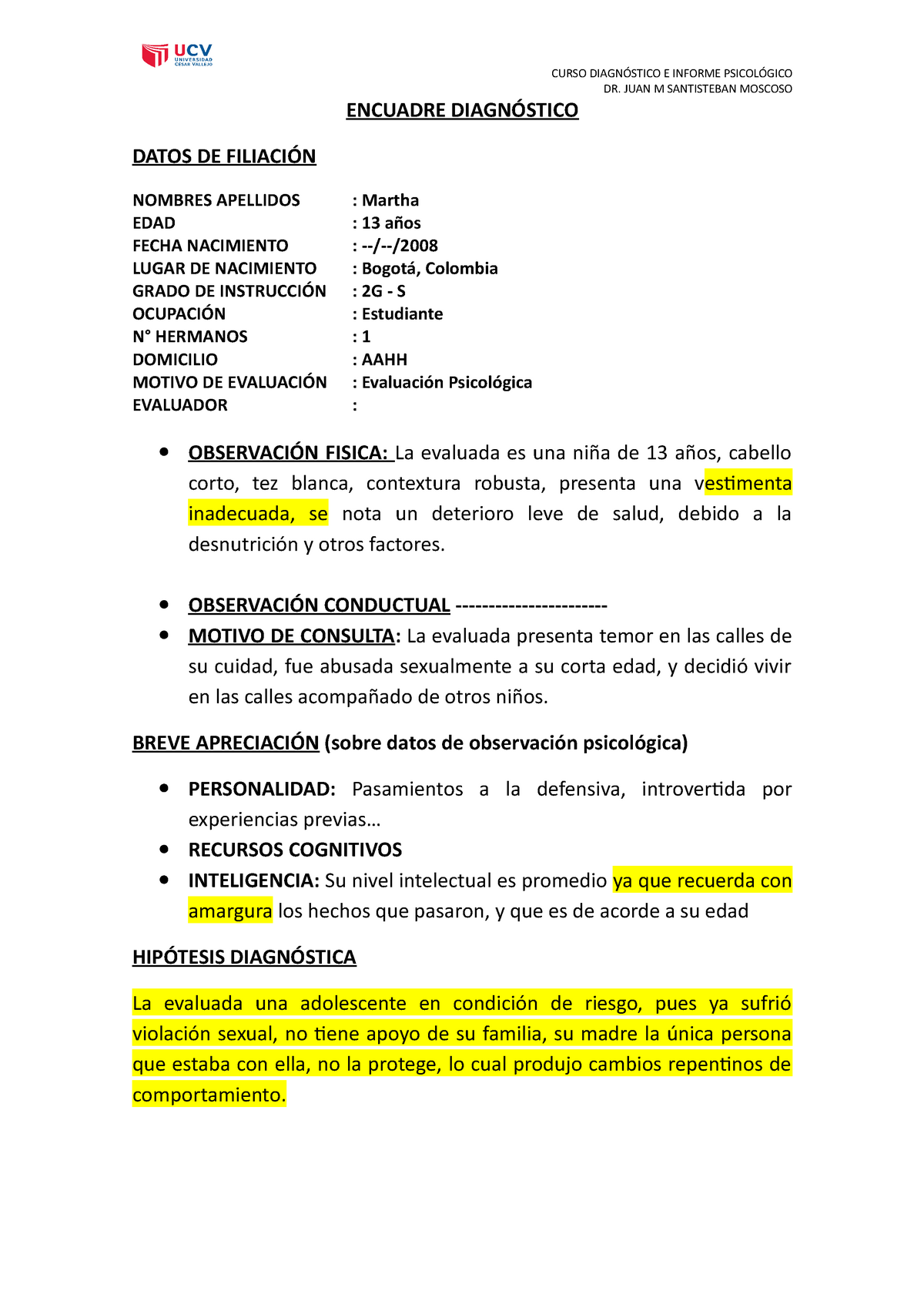 Encuadre Diagnostico CASO Marta Grupo 1 - CURSO DIAGNÓSTICO E INFORME  PSICOLÓGICO DR. JUAN M - Studocu