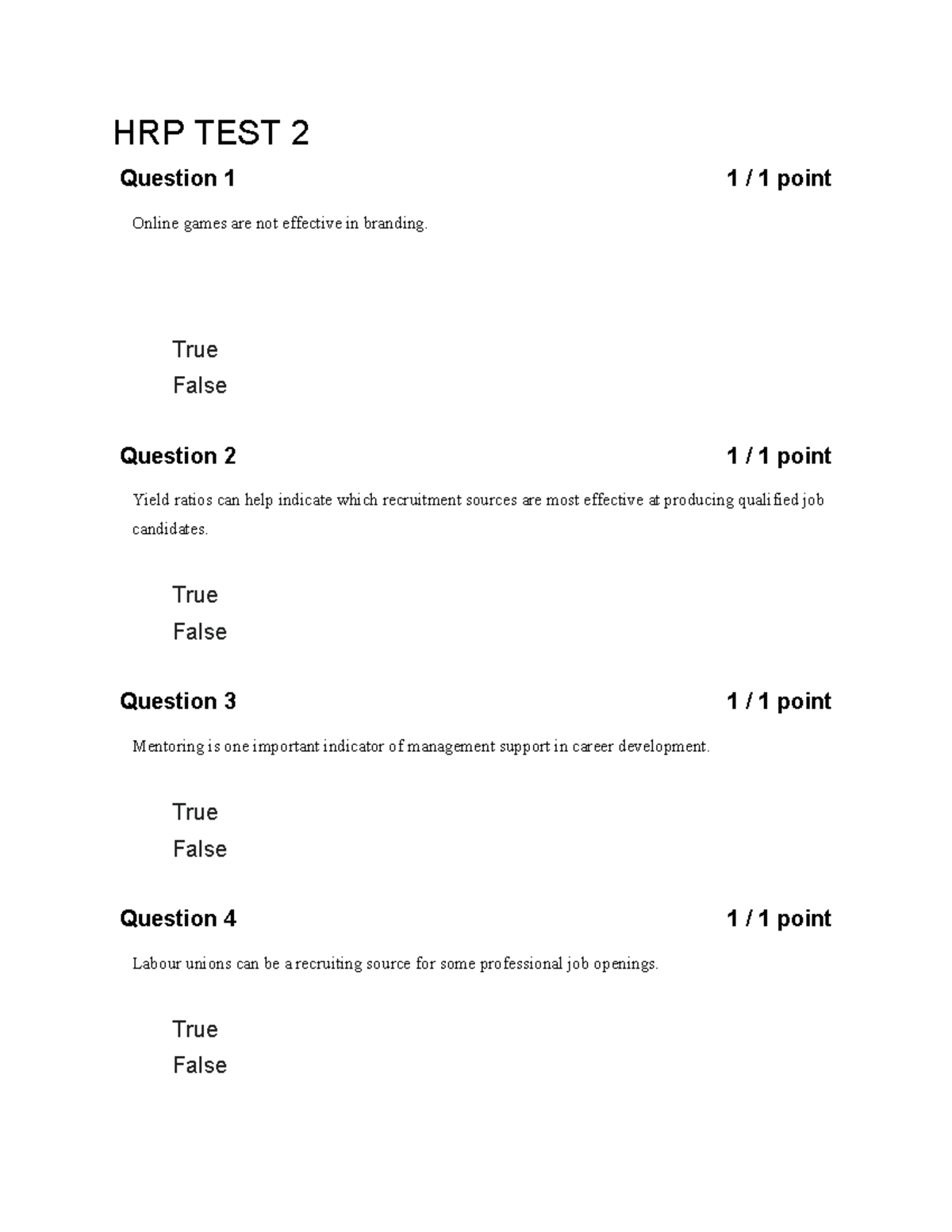 HRP TEST 2 - hrm test answers 2 - HRP TEST 2 Question 1 1 / 1 point ...