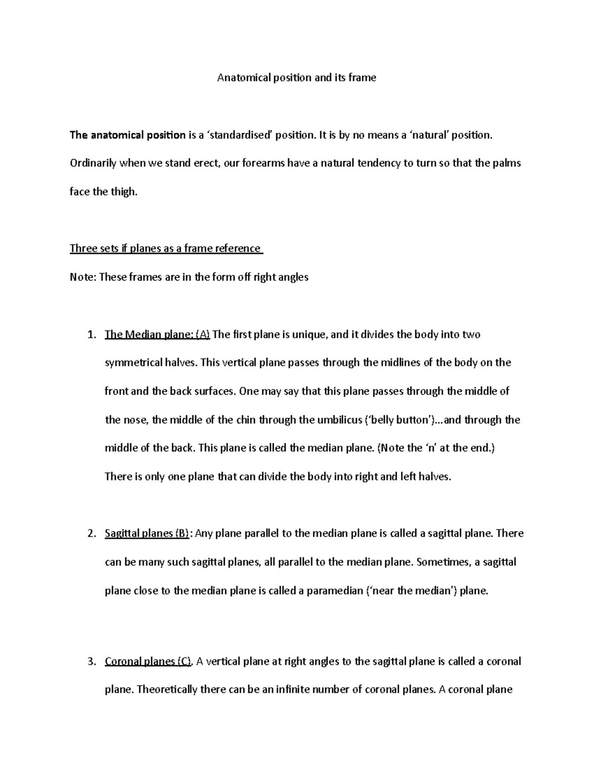 Anatomical position and its frame - It is by no means a ‘natural ...