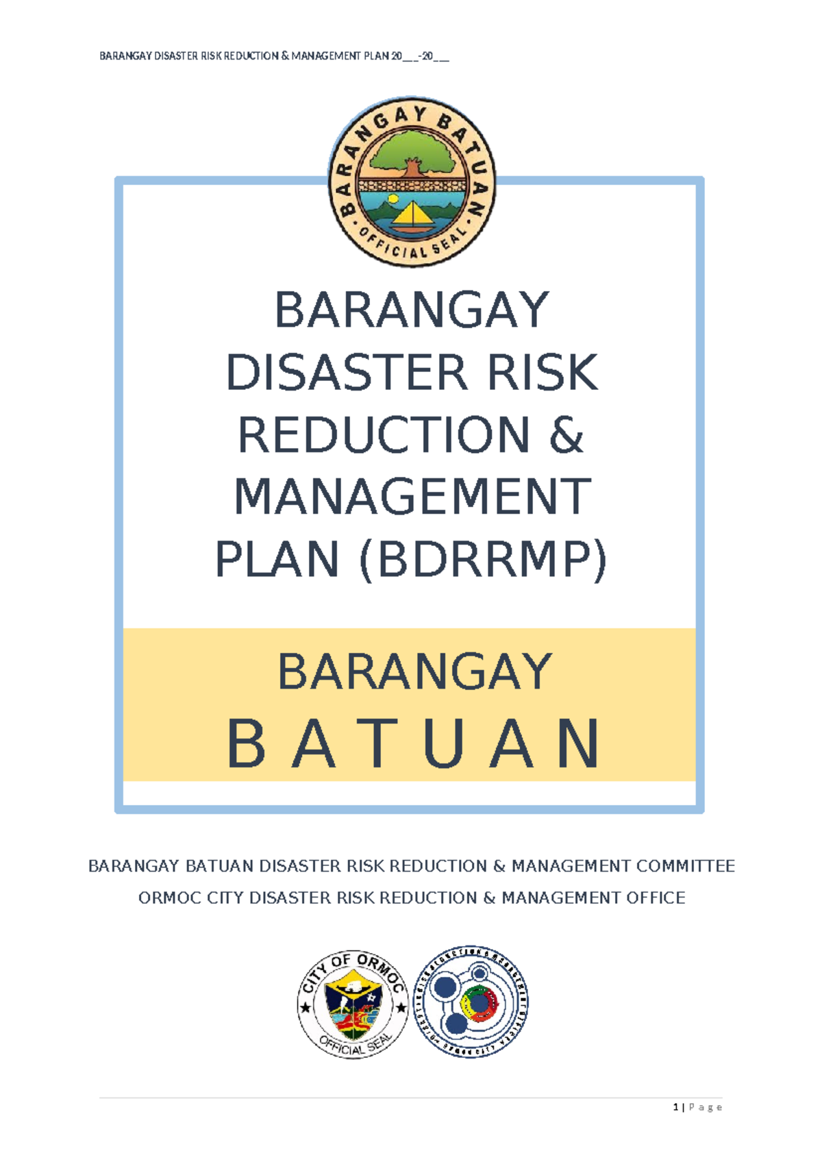 Blank Bdrrm Plan Template - BARANGAY B A T U A N BARANGAY DISASTER RISK ...