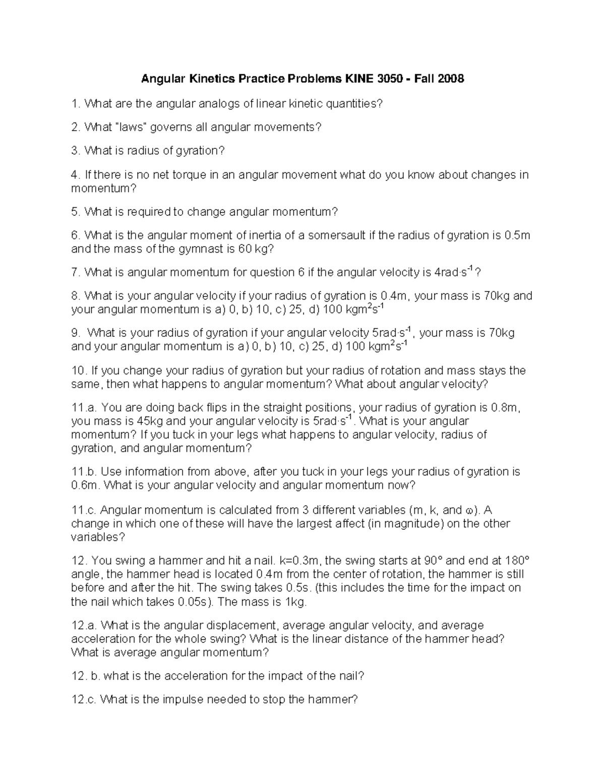 Practice problems Angular Kinetics-1 - Angular Kinetics Practice ...
