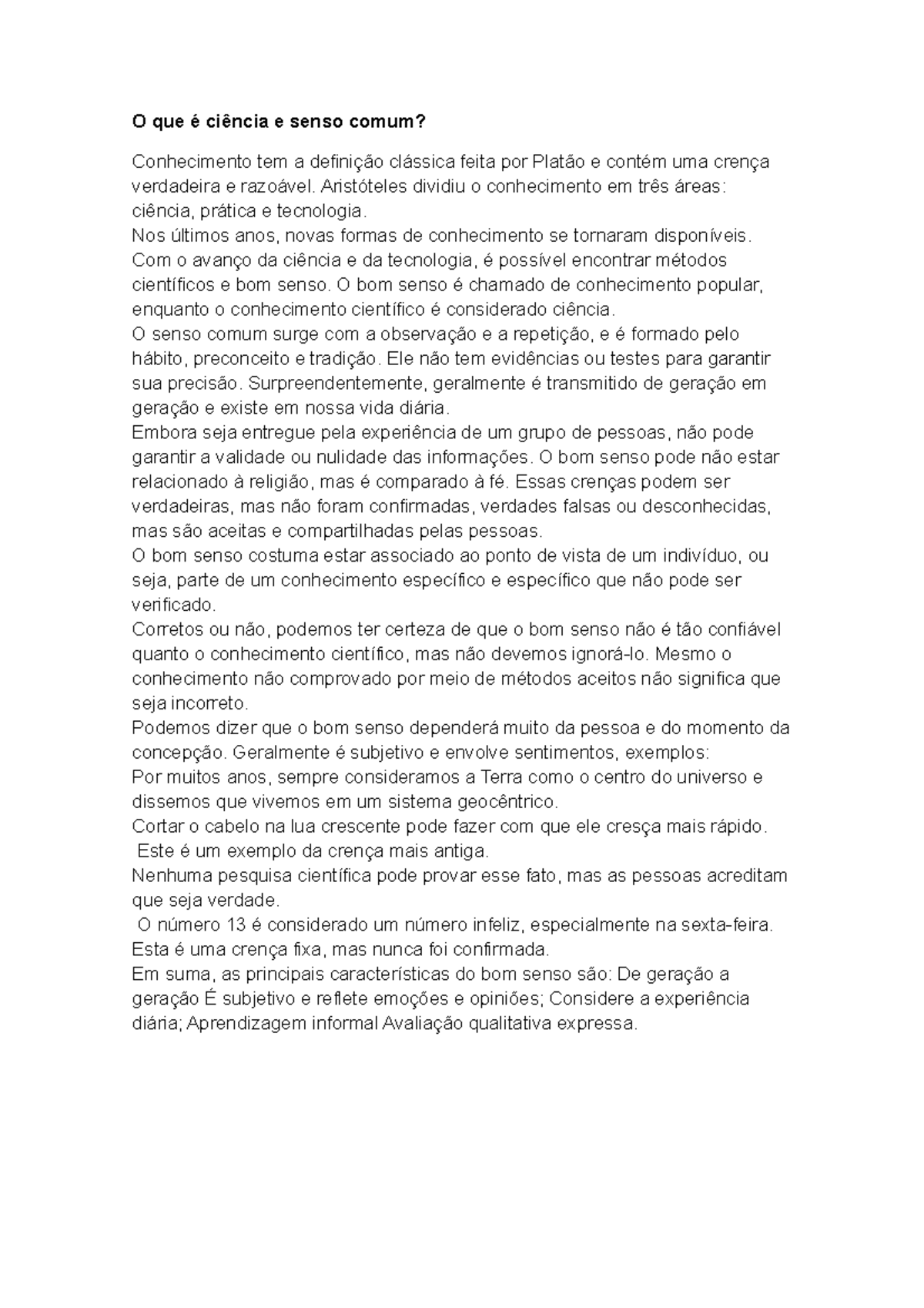 O que é ciência e senso comum - O que é ciência e senso comum ...