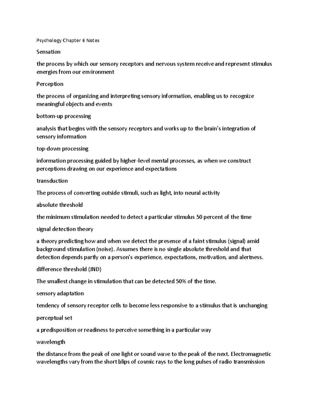 Psychology Chapter 6 Notes - Psychology Chapter 6 Notes Sensation the ...