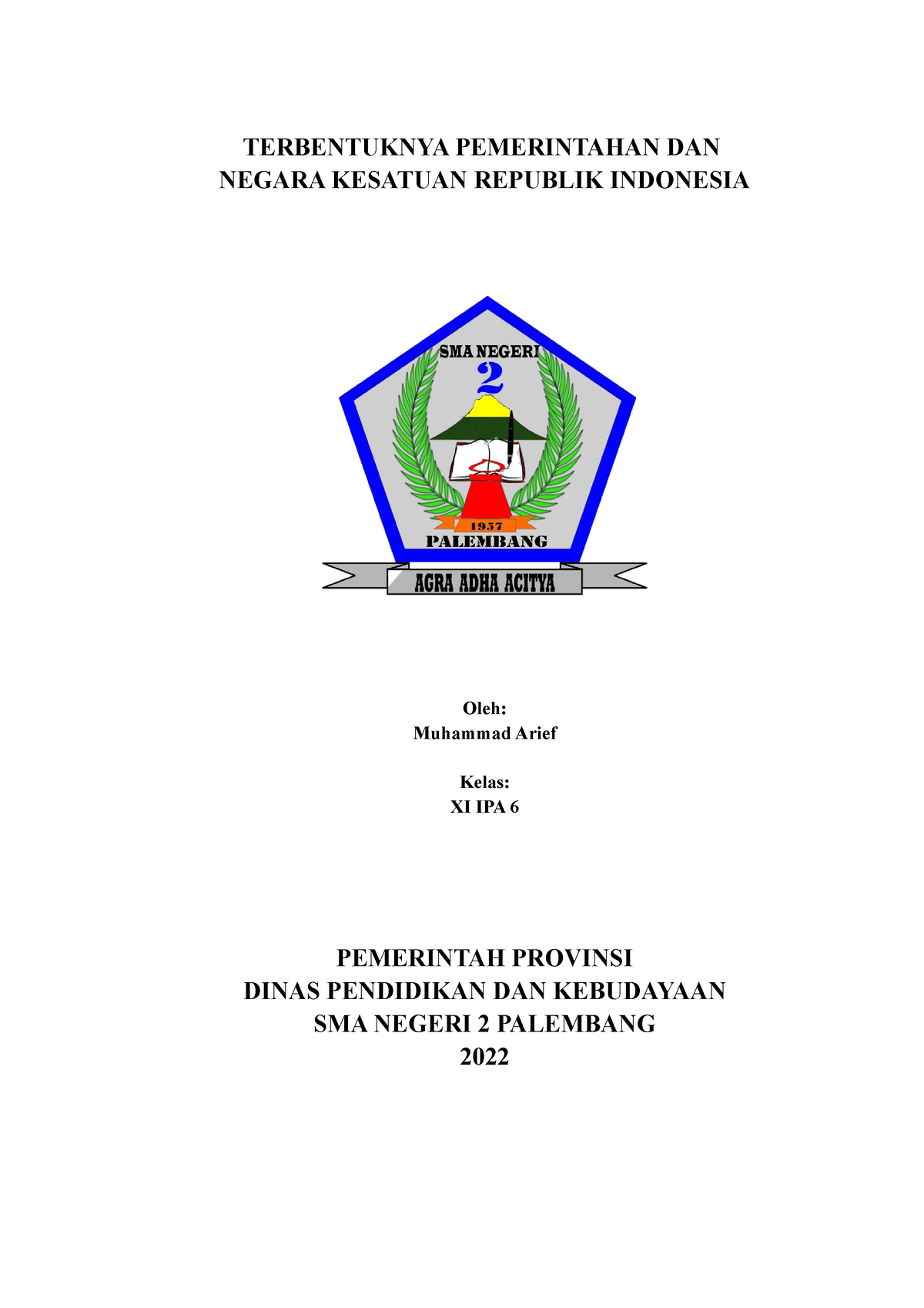 Makalah Terbentuknya Pemerintahan DAN NKRI - TERBENTUKNYA PEMERINTAHAN ...