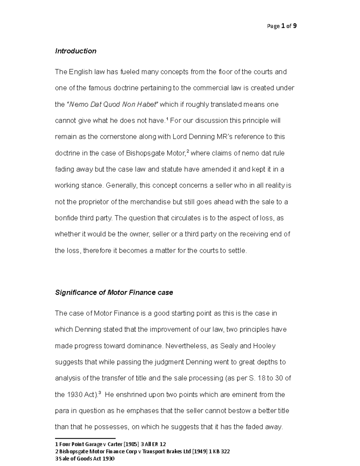 Lord Denning on validity of Nemo Dat Rule Introduction The English