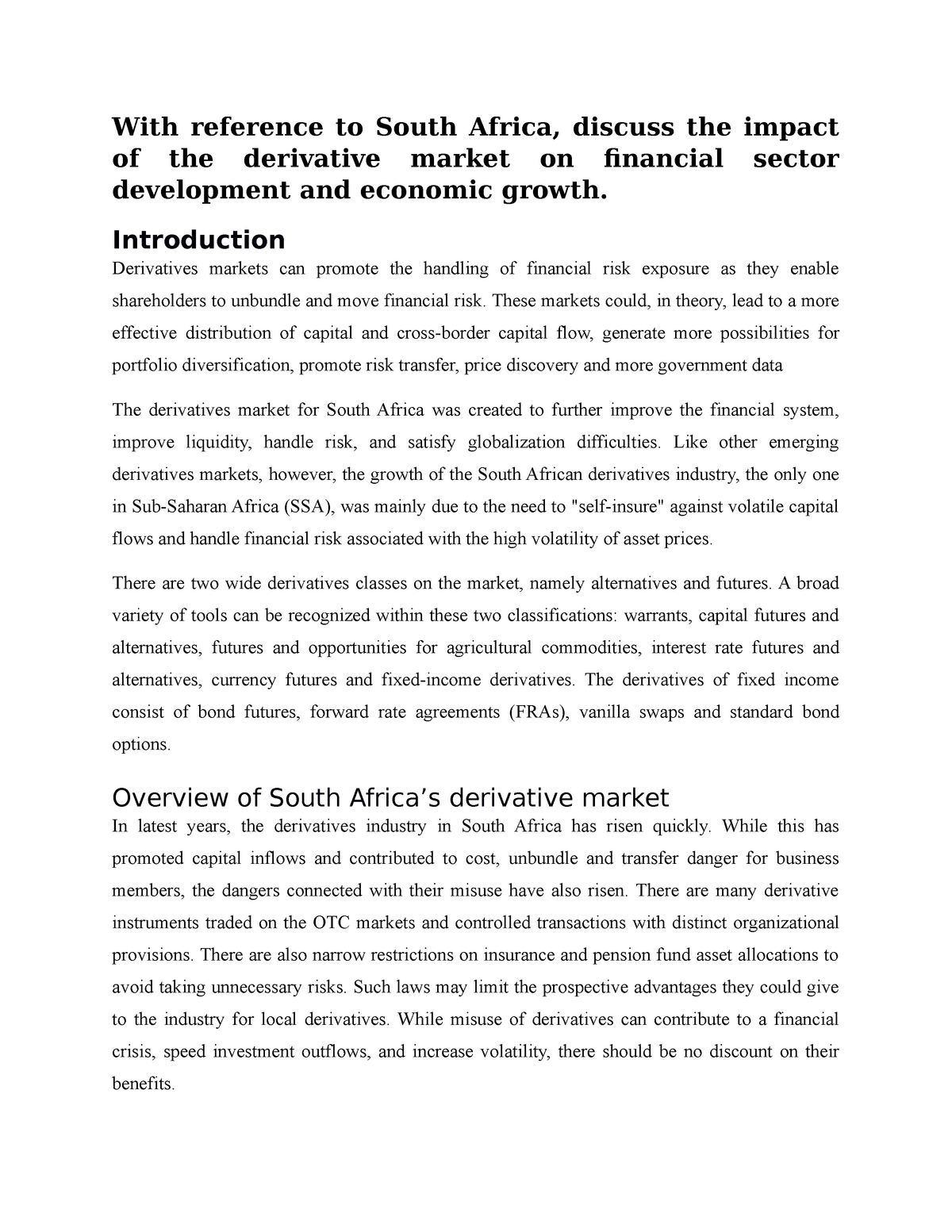 With reference to South Africa - Introduction Derivatives markets can ...