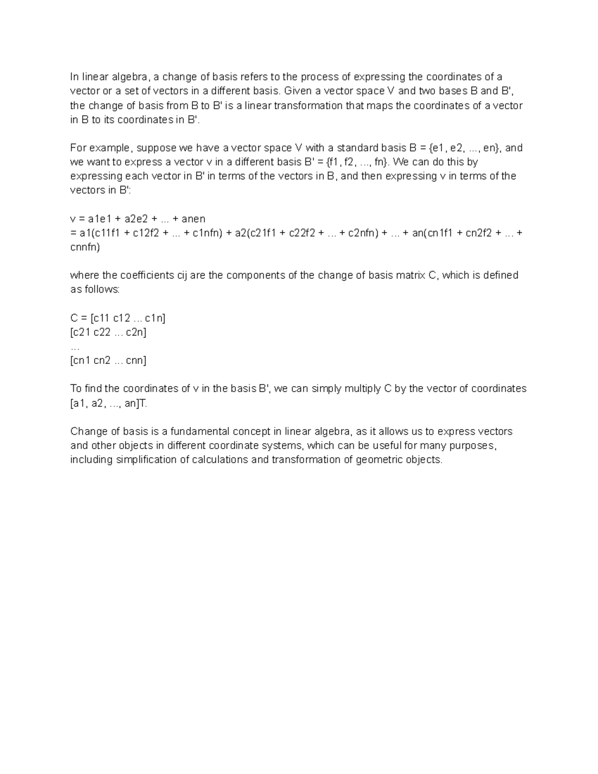 Change of Basis Lecture notes from evening class In linear algebra