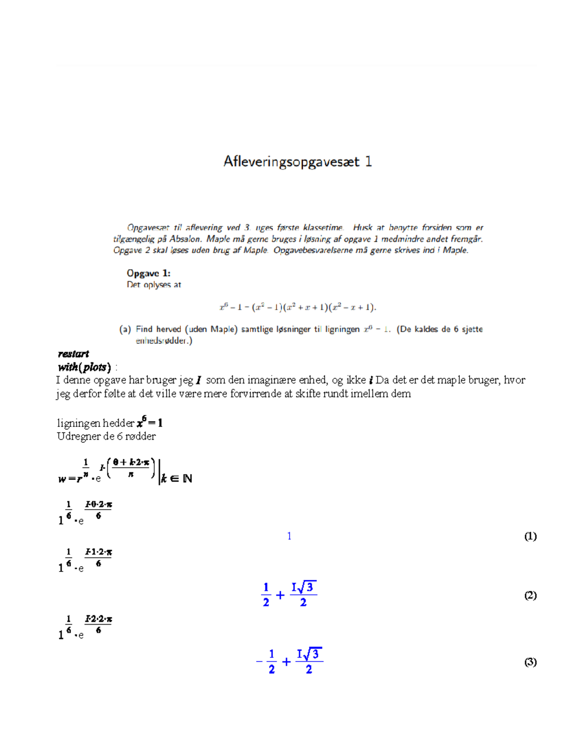 Aflv 1 - Aflevering 1 MatIntro - (3)(3) (1)(1) (2)(2) : I Denne Opgave ...