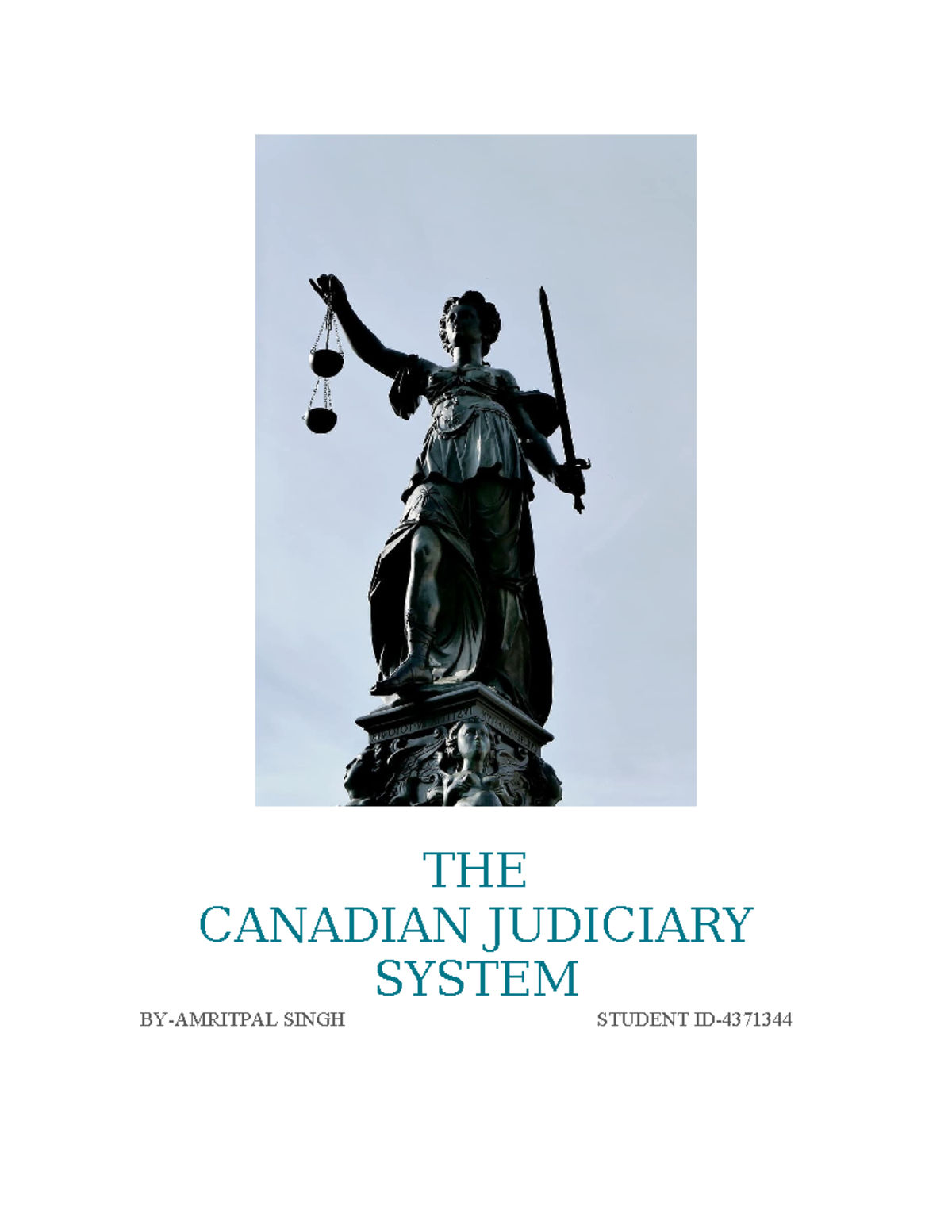 Group Project Reserch Paper 16July2023 - THE CANADIAN JUDICIARY SYSTEM ...