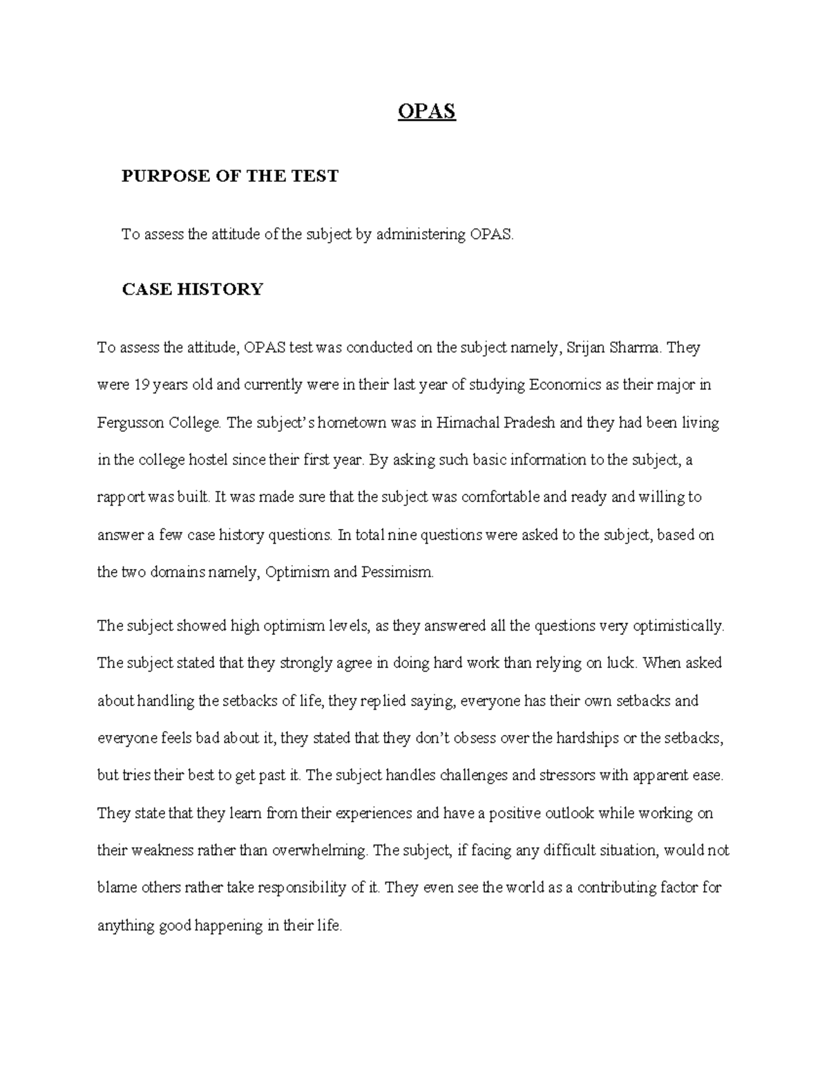 OPAS Journal - OPAS - OPAS PURPOSE OF THE TEST To assess the attitude ...
