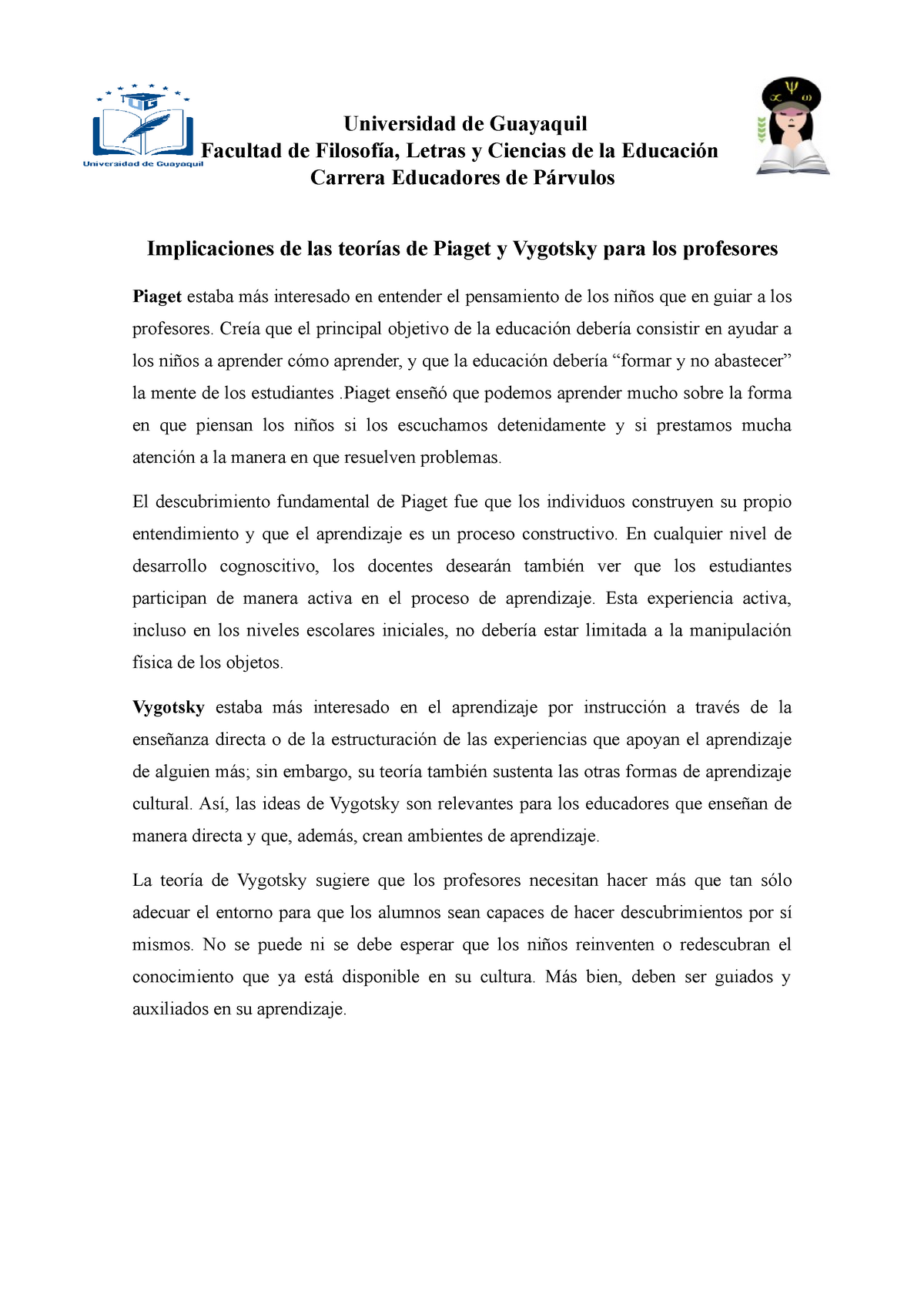 Implicaciones de las teor as de Piaget y Vygotsky para los