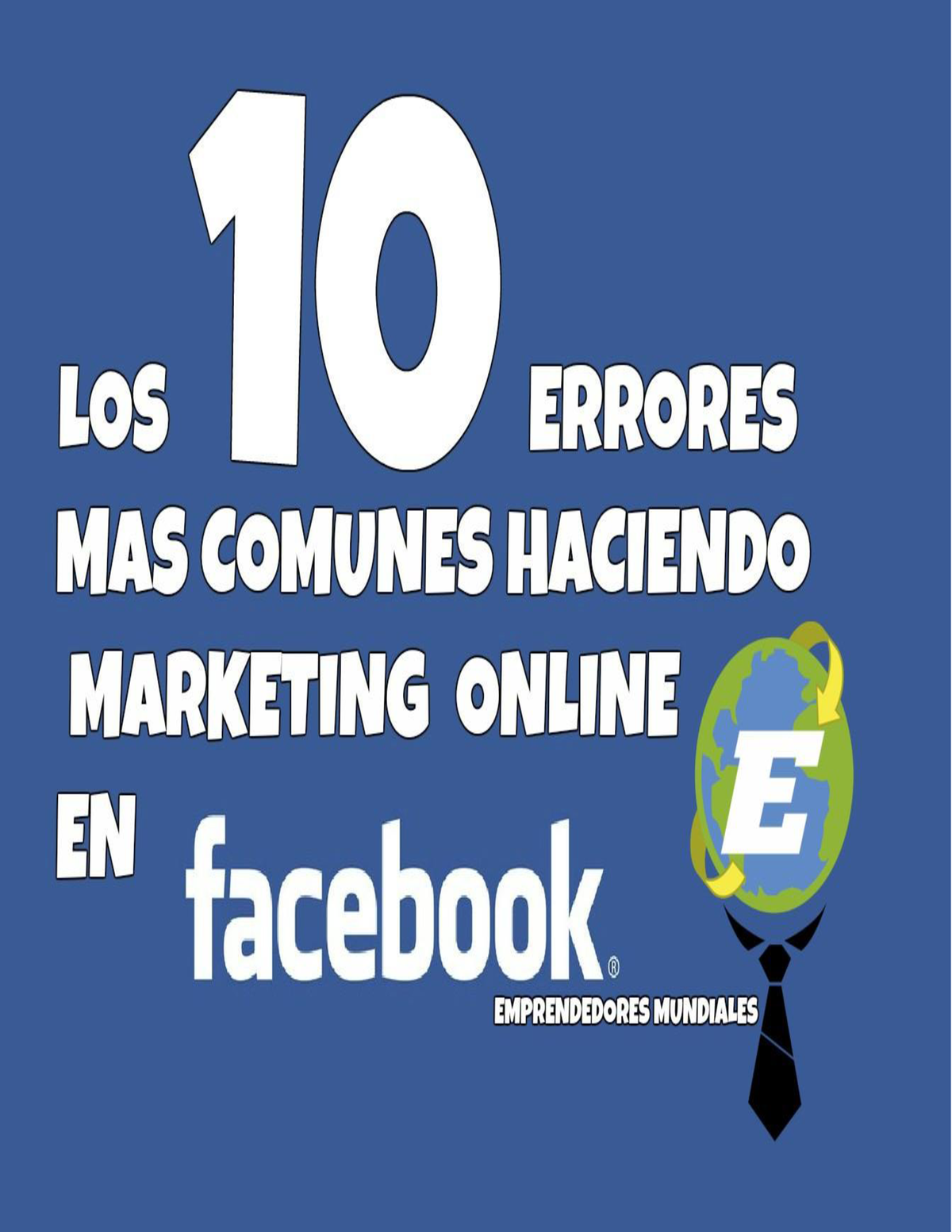 Libro 10 Errores Mas Comunes Haciendo Marketing Online En Facebook ...