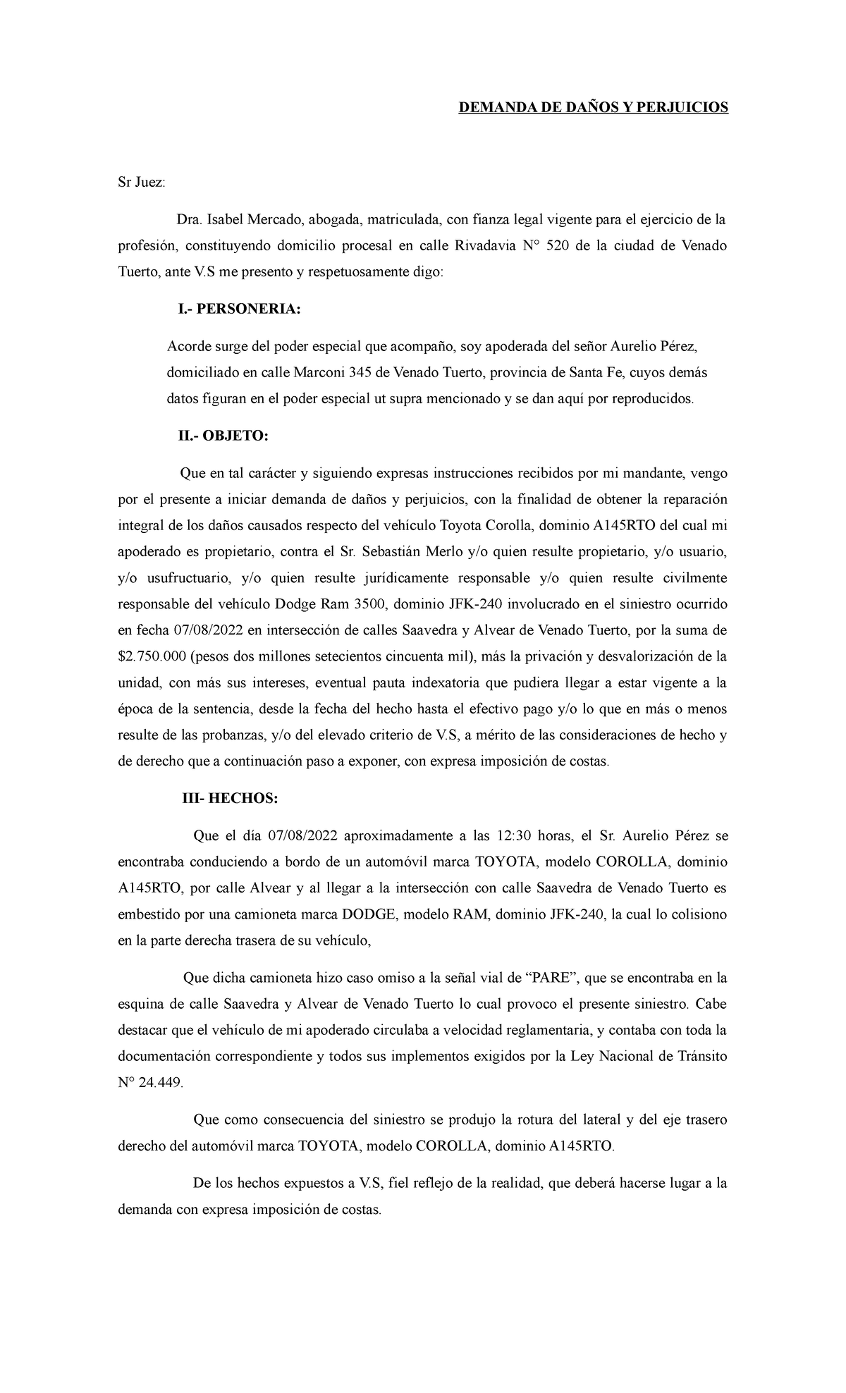 1 Demanda De Daños Y Perjuicios Demanda De DaÑos Y Perjuicios Sr Juez Dra Isabel Mercado 1991