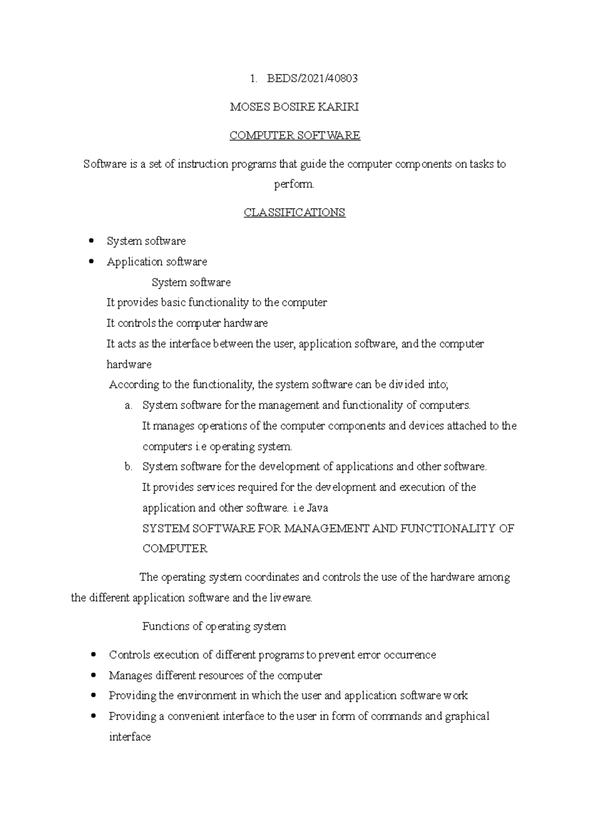 Beds noe 1. BEDS/2021/ MOSES BOSIRE KARIRI COMPUTER SOFTWARE