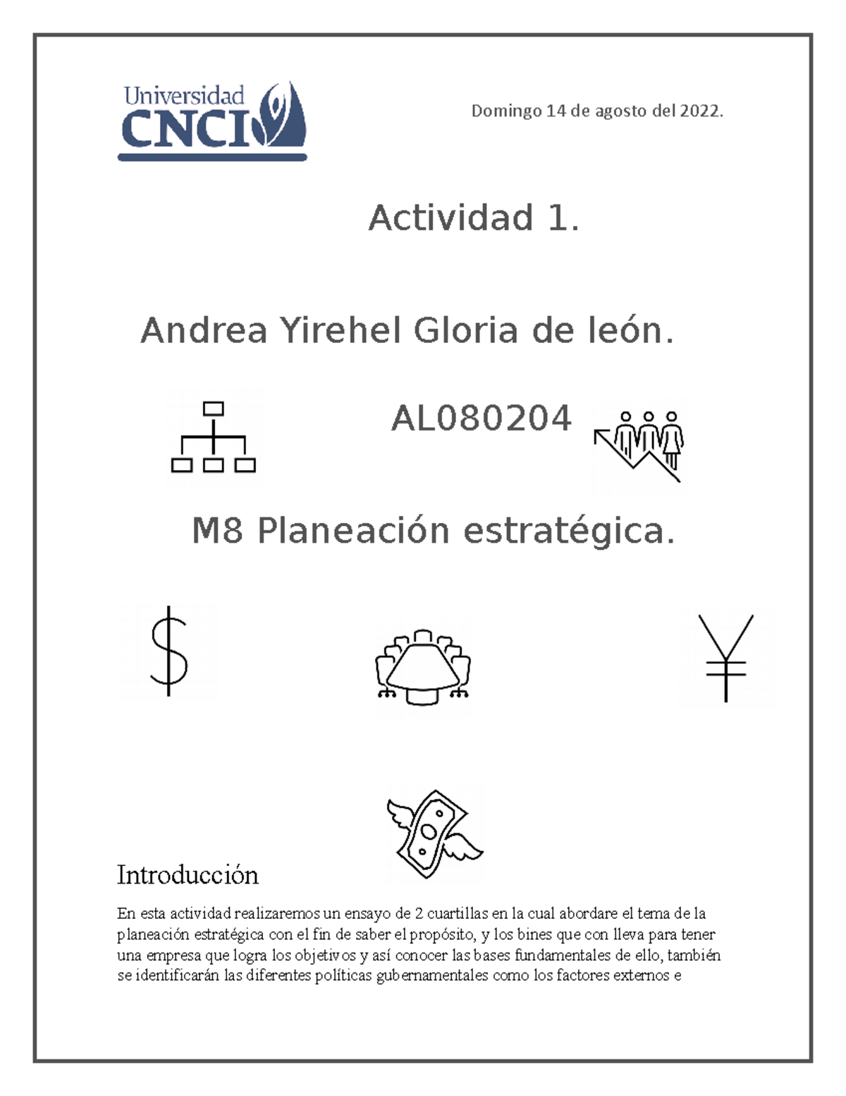 Actividad 1 Planeacion estrategica - Domingo 14 de agosto del 2022 ...