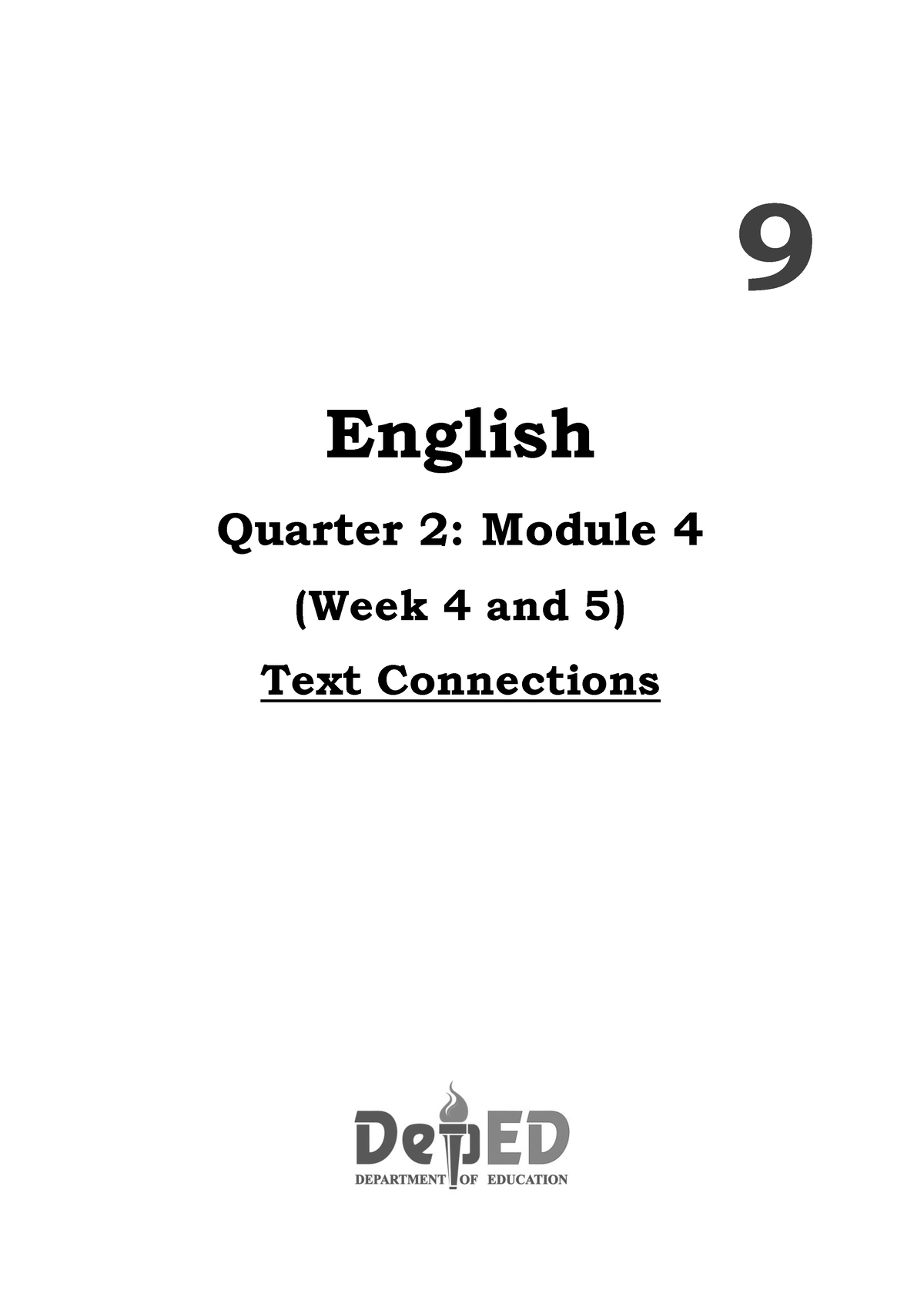 4 Q2 English 9 English Quarter 2 Module 4 Week 4 And 5 Text Connections English Quarter 2 5312