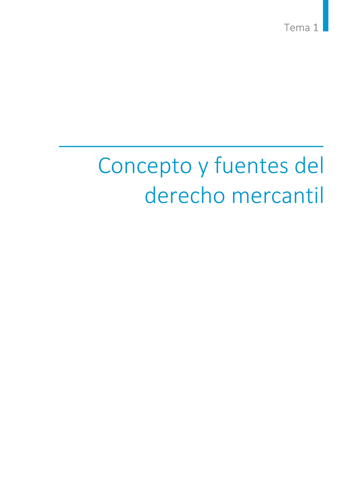 Concepto Y Fuentes Del Derecho Mercantil (i) - Tema 1 Concepto Y ...