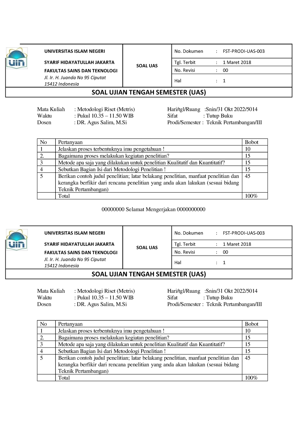 SOAL UTS MK Metris A DAN B Tambang - UNIVERSITAS ISLAM NEGERI SOAL UAS ...