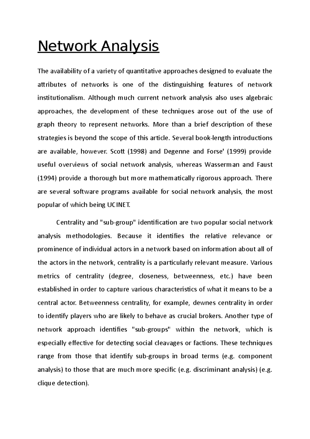 Network Analysis - The availability of a variety of quantitative ...