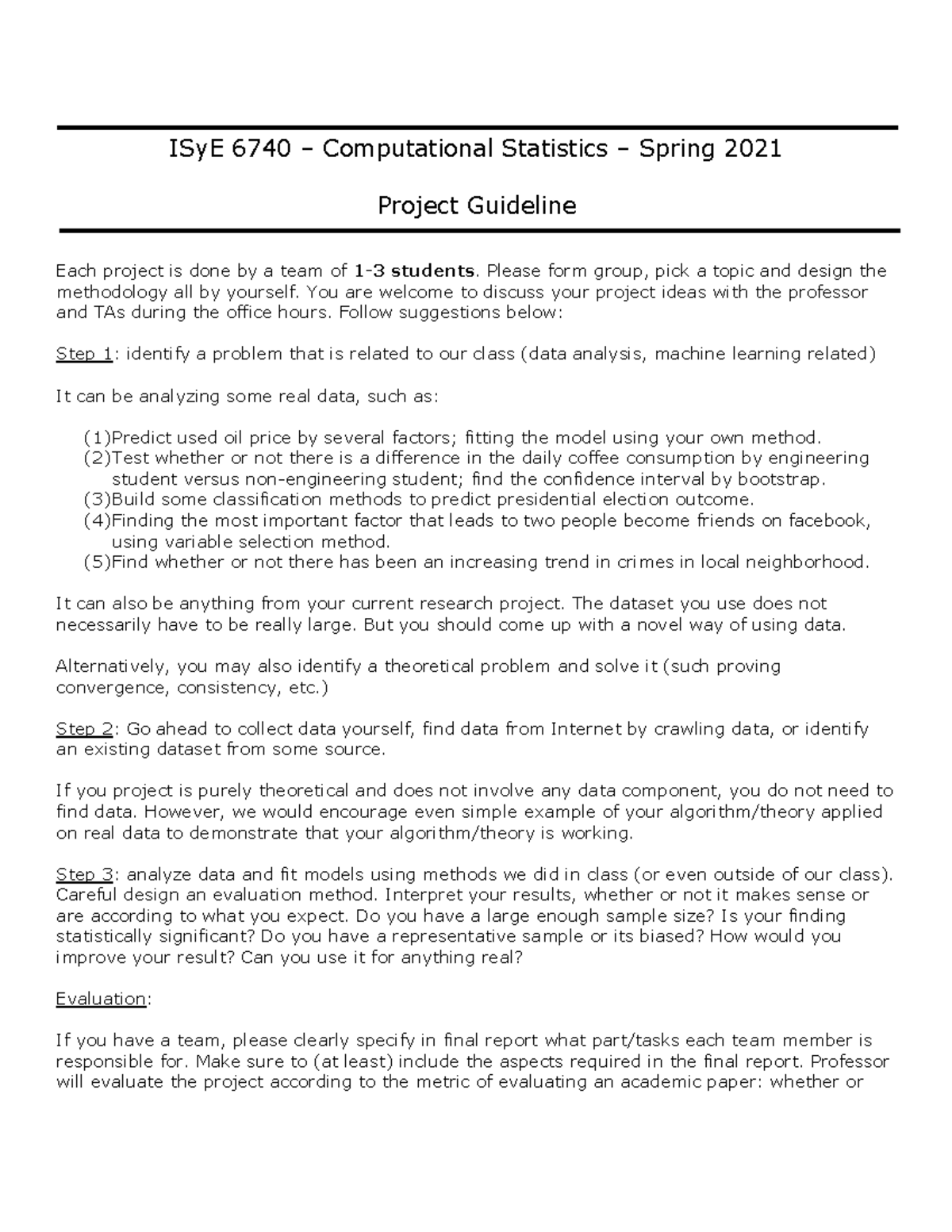 Project guideline - ISyE 6740 – Computational Statistics – Spring 2021 ...