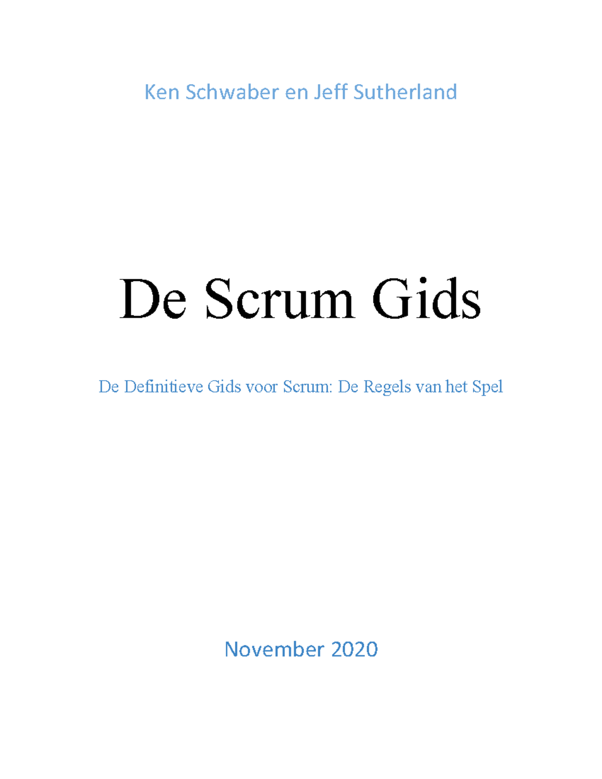 2020 Scrum Guide Dutch - Samenvatting Software engineering - Ken ...