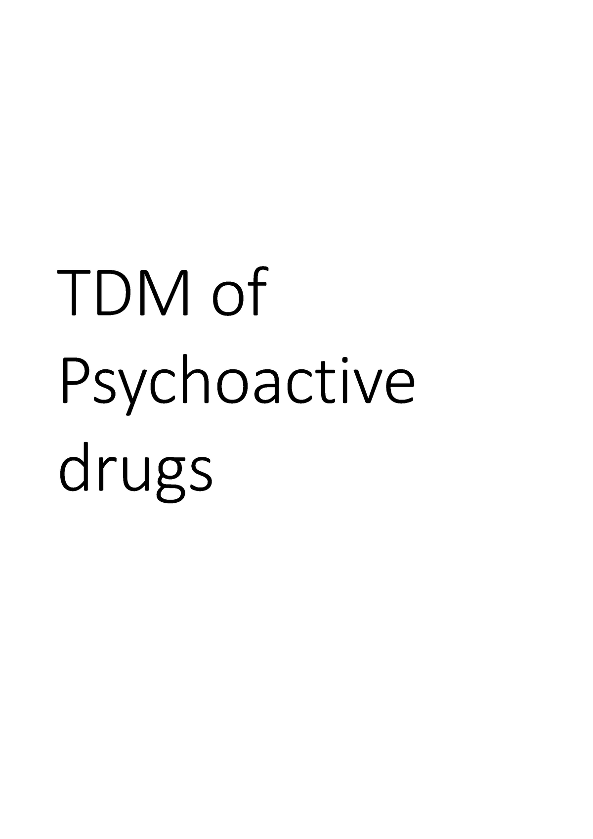 TDM Of Psychoactive Drugs Antipsychotics - TDM Of Psychoactive Drugs ...