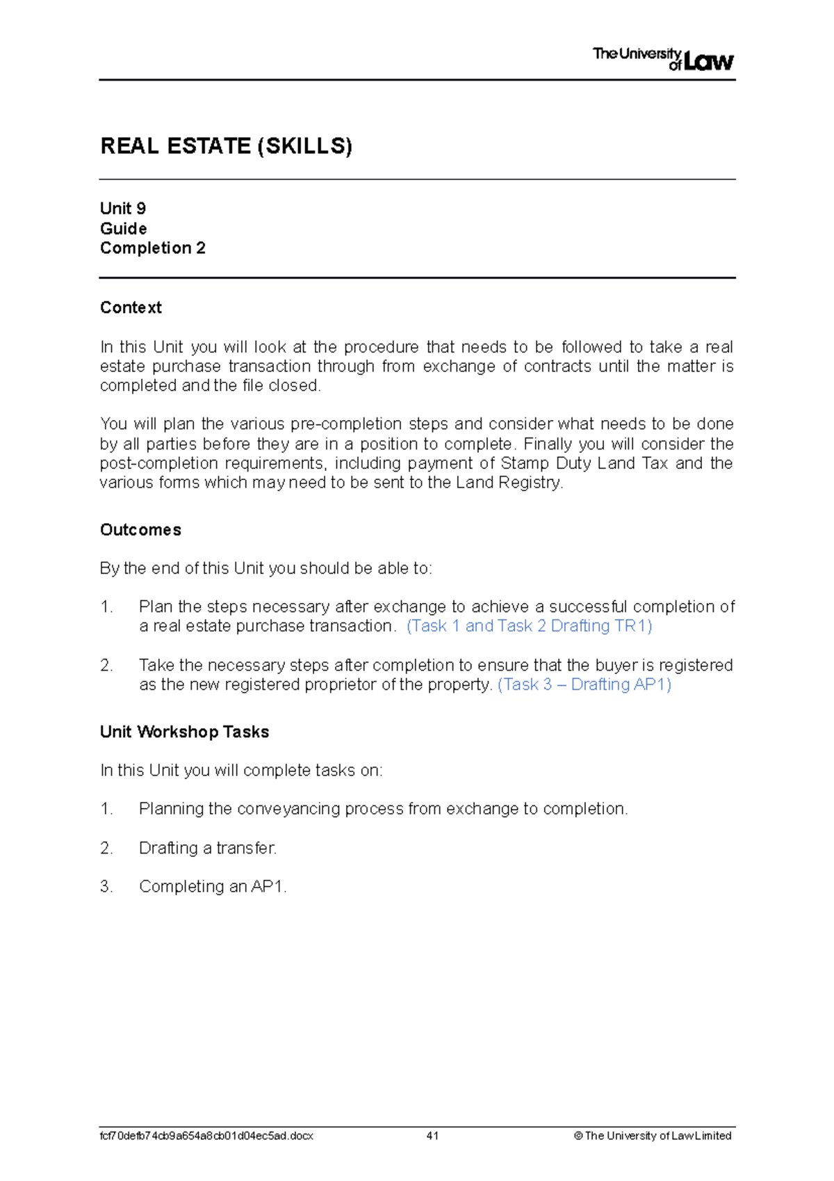 Workshop 9 - REAL ESTATE (SKILLS) Unit 9 Guide Completion 2 Context In ...