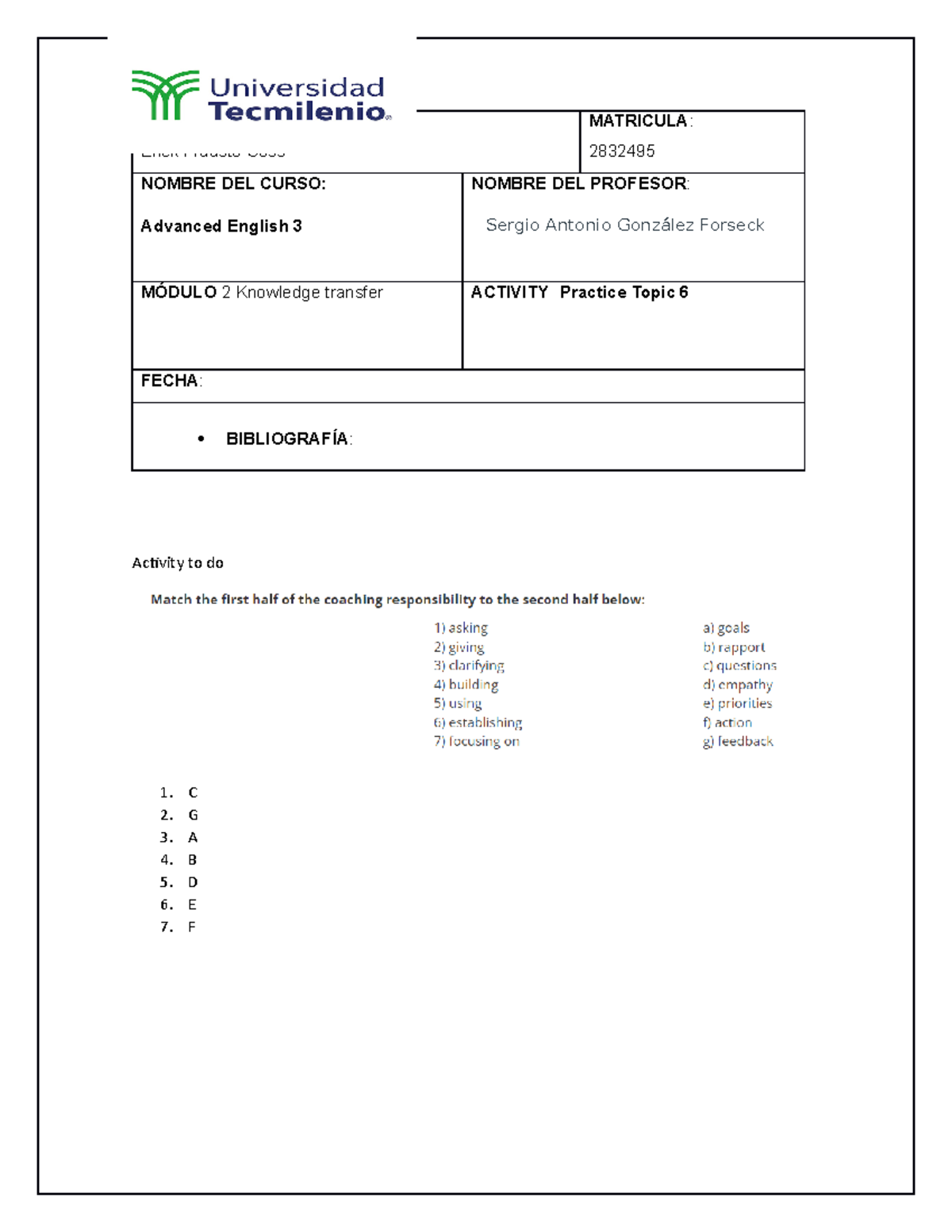 Practice Topic 6 de ingles - Pensamiento Sistemático - TecMilenio - Studocu