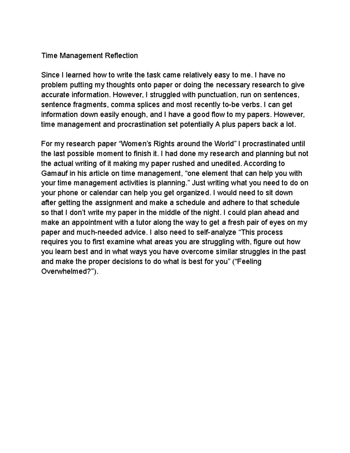 Time Management Reflection - Time Management Reflection Since I learned ...