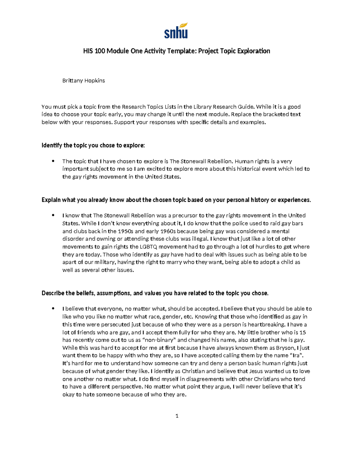 HIS 100 Module One Activity - While it is a good idea to choose your ...