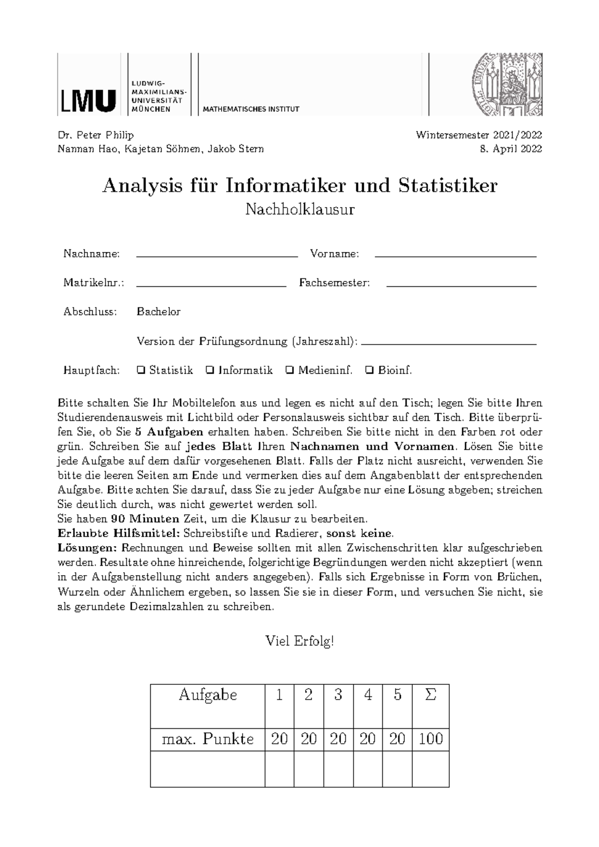 Analysis Für Informatiker Upb Nachholklausur WS21/22 Analysis für Informatiker und Statistiker - LMU