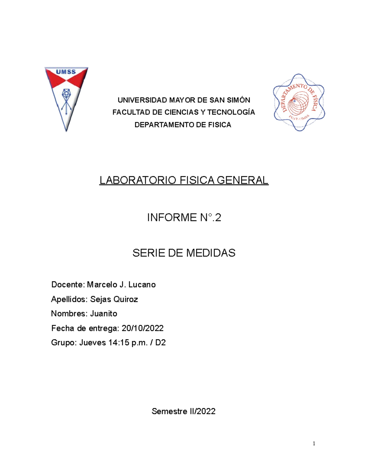 Informe Numero 2 De Física Laboratorio Universidad Mayor De San SimÓn