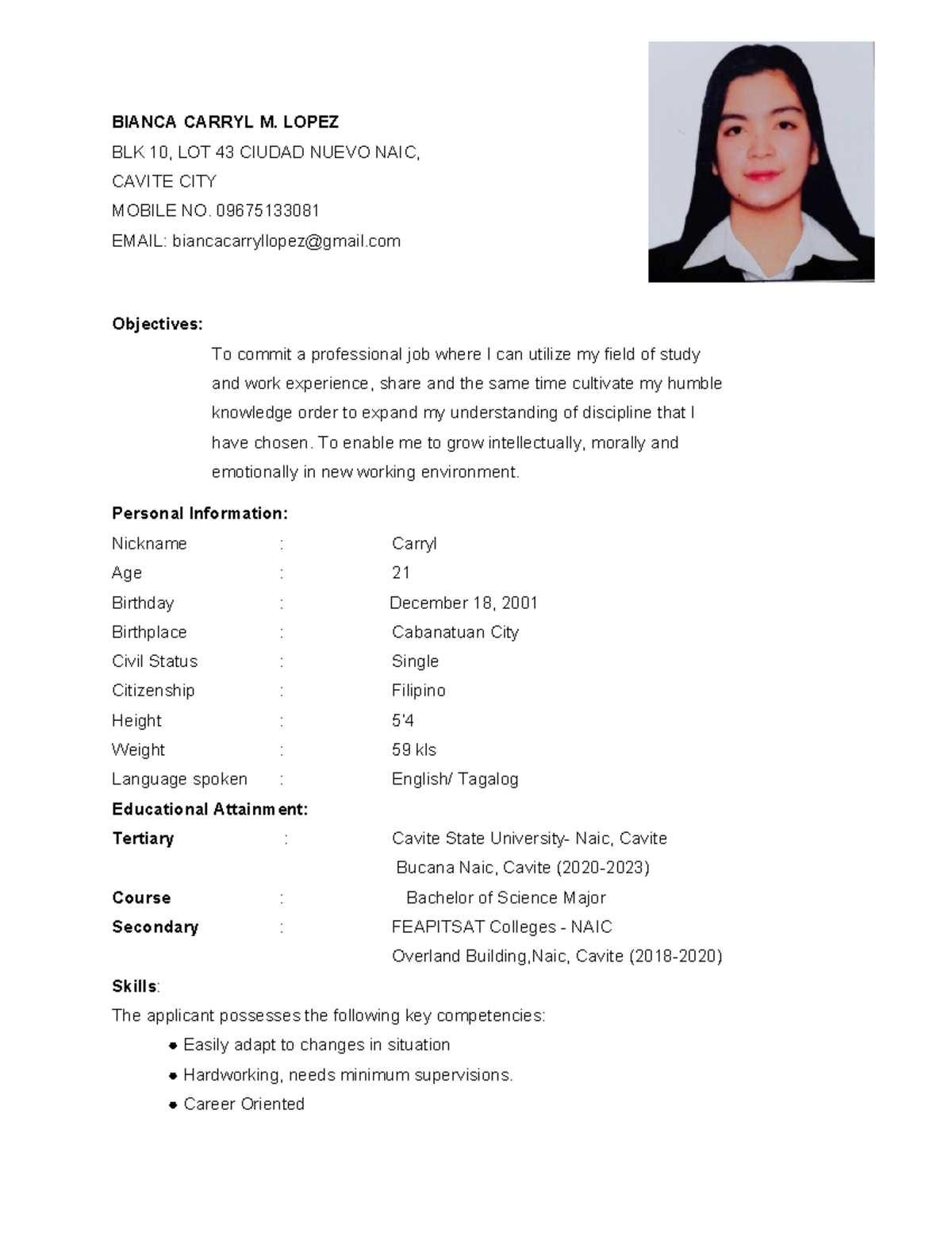 Resume - BIANCA CARRYL M. LOPEZ BLK 10, LOT 43 CIUDAD NUEVO NAIC ...