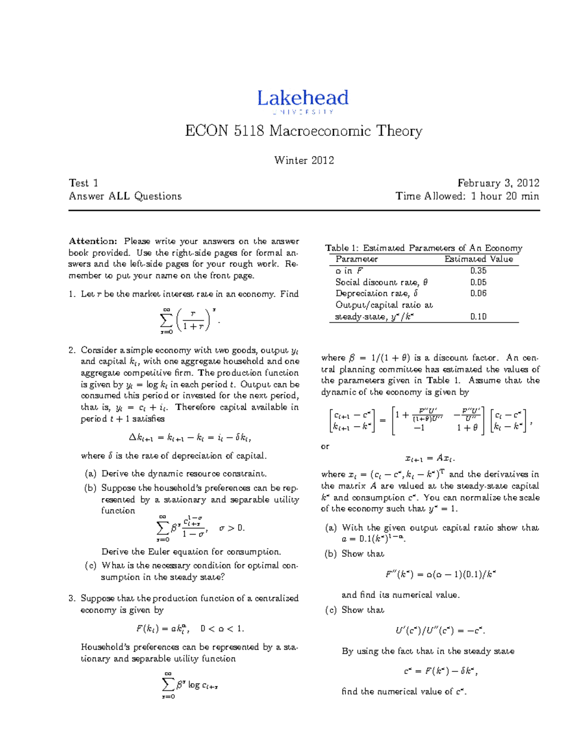 Exam 2012, questions - ECON 5118 Macroeconomic Theory Winter 2012 Test ...