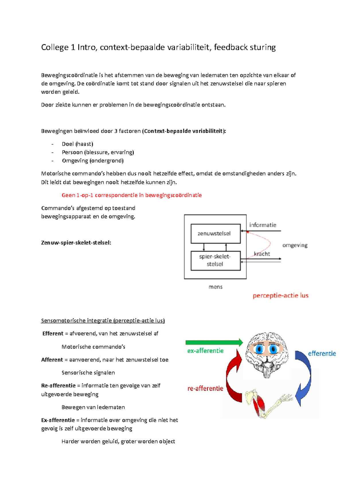 Sensomotorische Coördinatie - College 1 Intro, Context-bepaalde ...