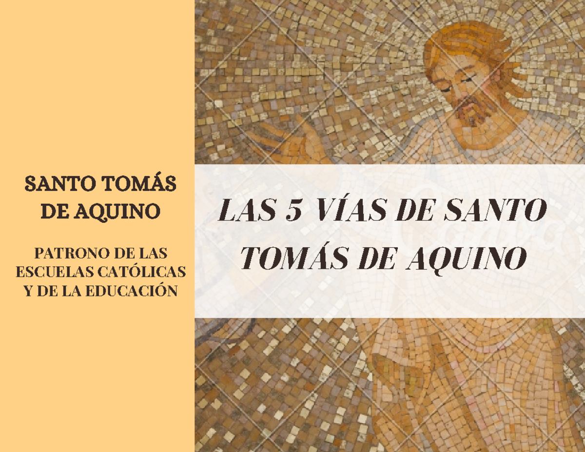 LAS 4 Primeras VIAS - Apuntes 1,3 - LAS 5 VÍAS DE SANTO TOMÁS DE AQUINO