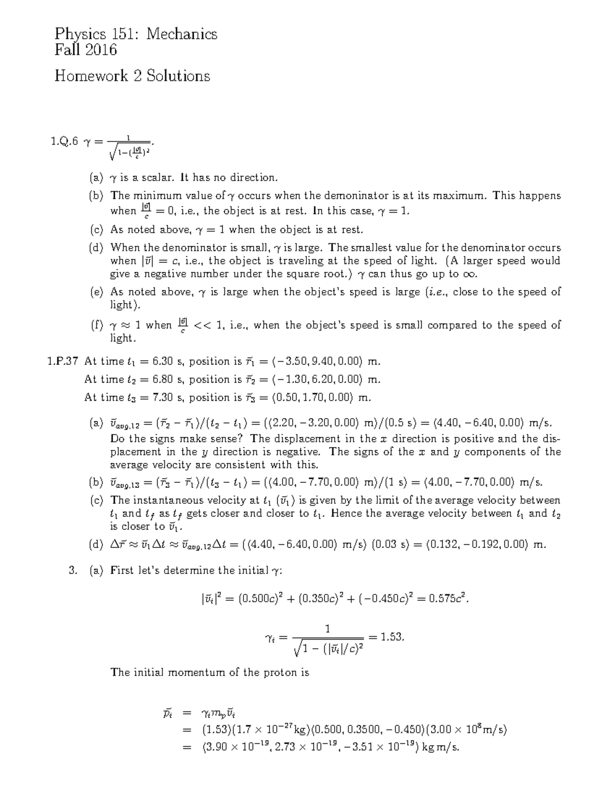 HW2-soln - Problem Set Solutions - Physics 151: Mechanics Fall 2016 ...