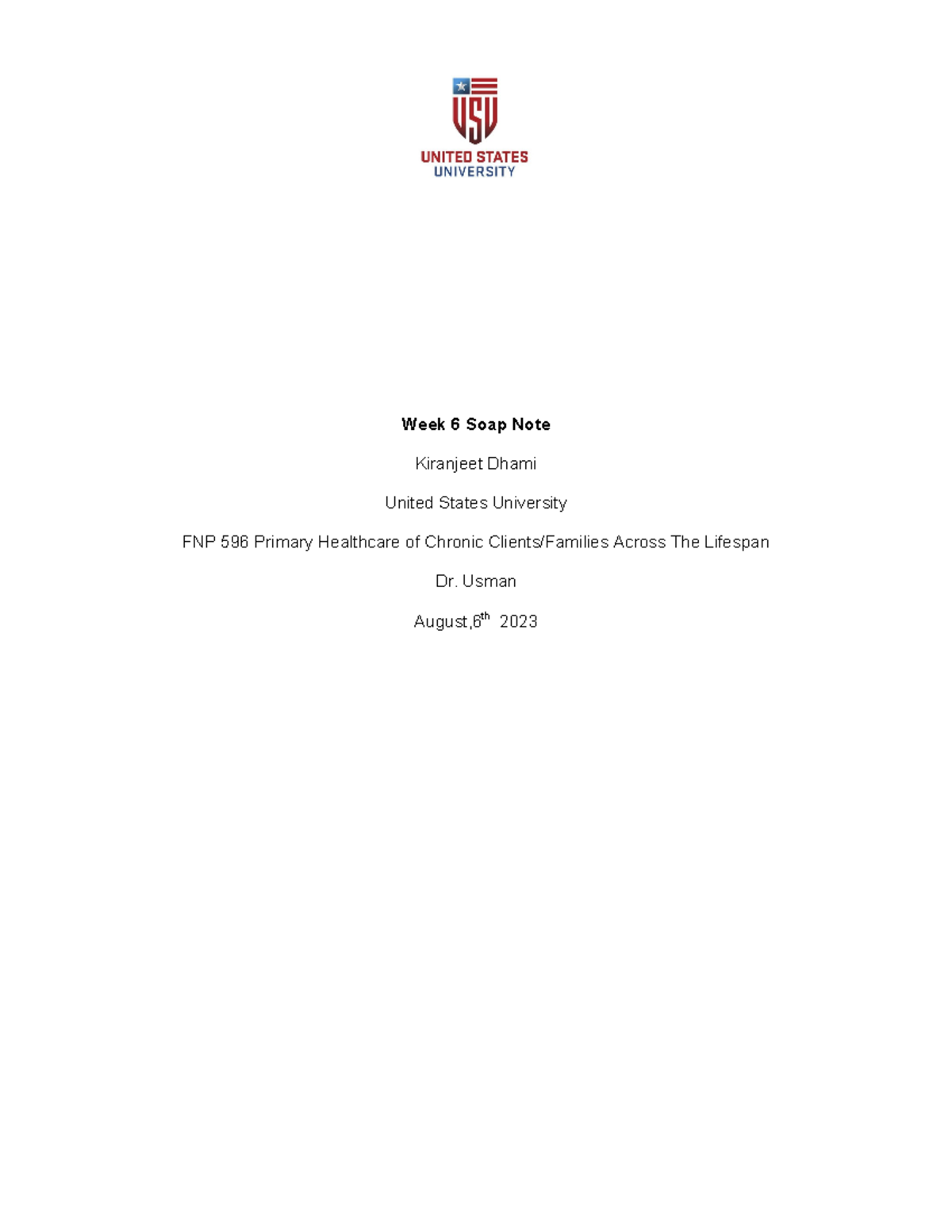 Week 7 soap note Hypothyroidism - Week 6 Soap Note Kiranjeet Dhami ...