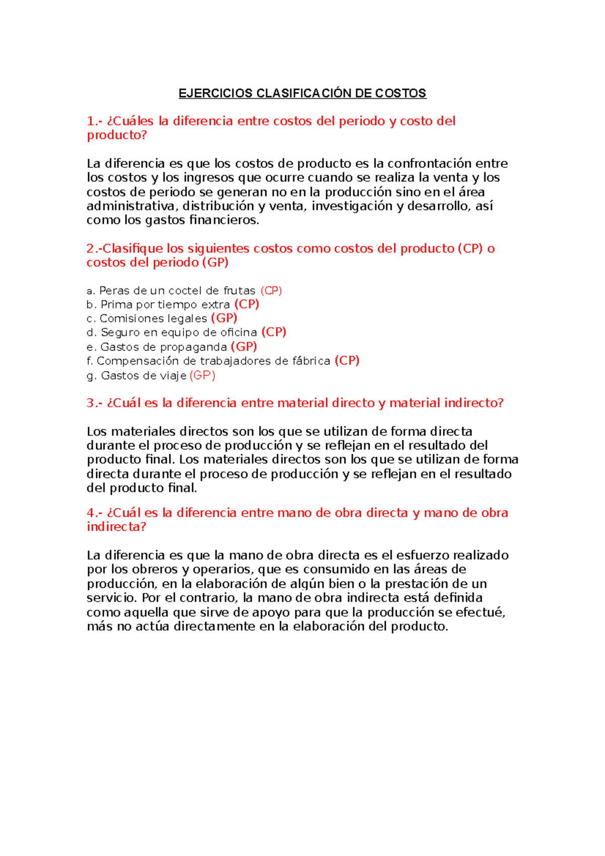Ejercicios Clasificación DE Costos Grupo 2 - EJERCICIOS CLASIFICACIÓN ...