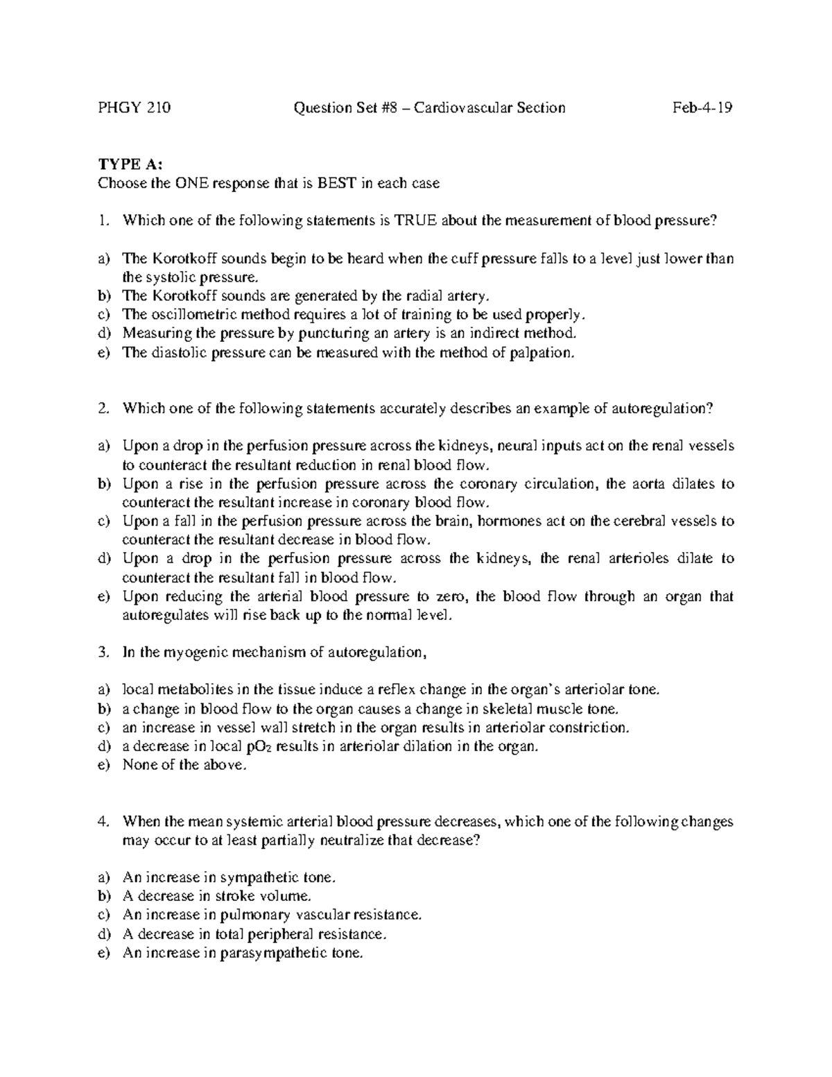 Cardiovascular Question Set 8 2018-19 - PHGY 210 Question Set #8 ...