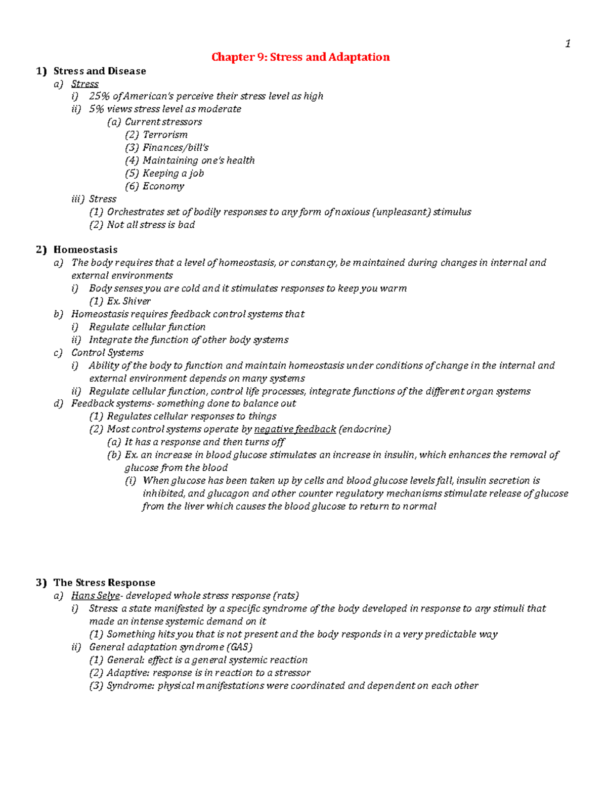 Pathophysiology Exam 1 - 1 Chapter 9: Stress and Adaptation 1) Stress ...