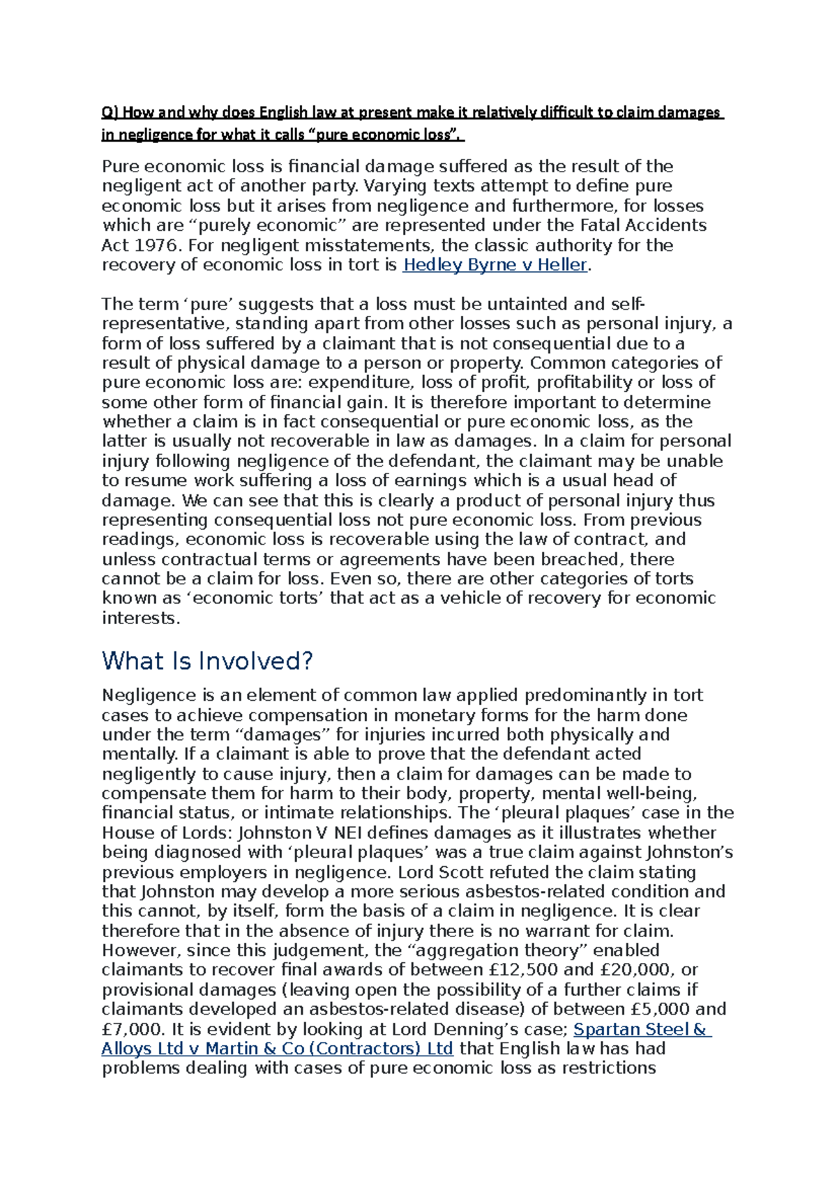 PEL Essay ANS good ans Q) How and why does English law at present