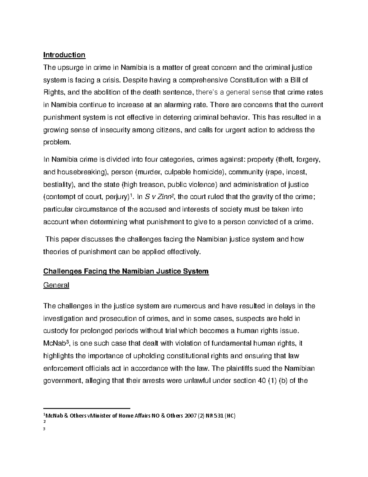 Ass1 - Challenges Facing the Namibian Justice System - Introduction The ...