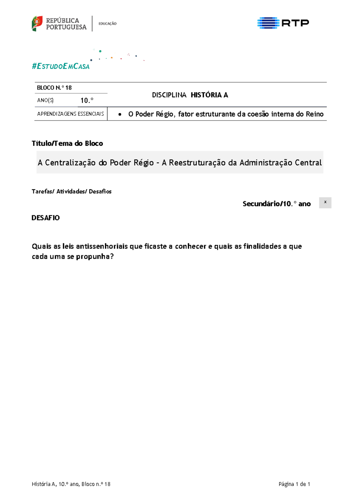 18 História A 10º ano A Centralização do Poder Régio - A Reestruturação ...