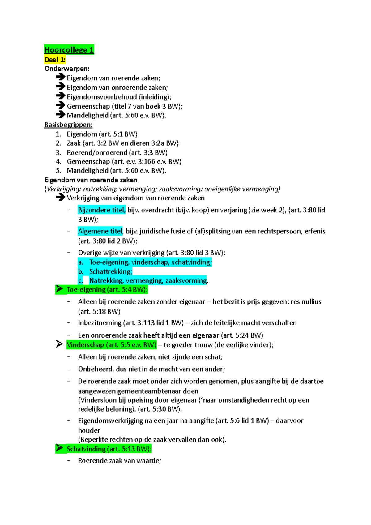 Hoorcolleges Goederenrecht - Hoorcollege 1 Deel 1: Onderwerpen ...