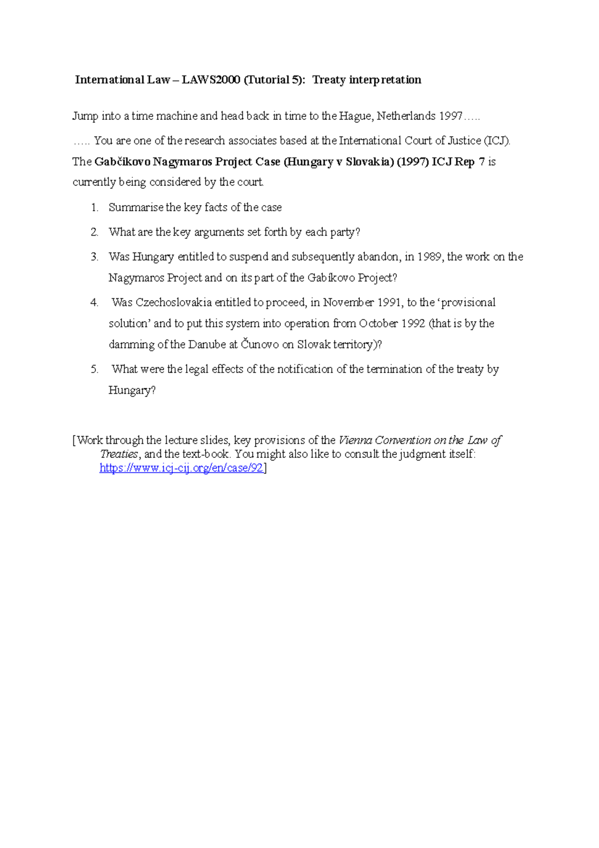 LAWS 2000 Tutorial 5 - Treaty interpretation - International Law ...