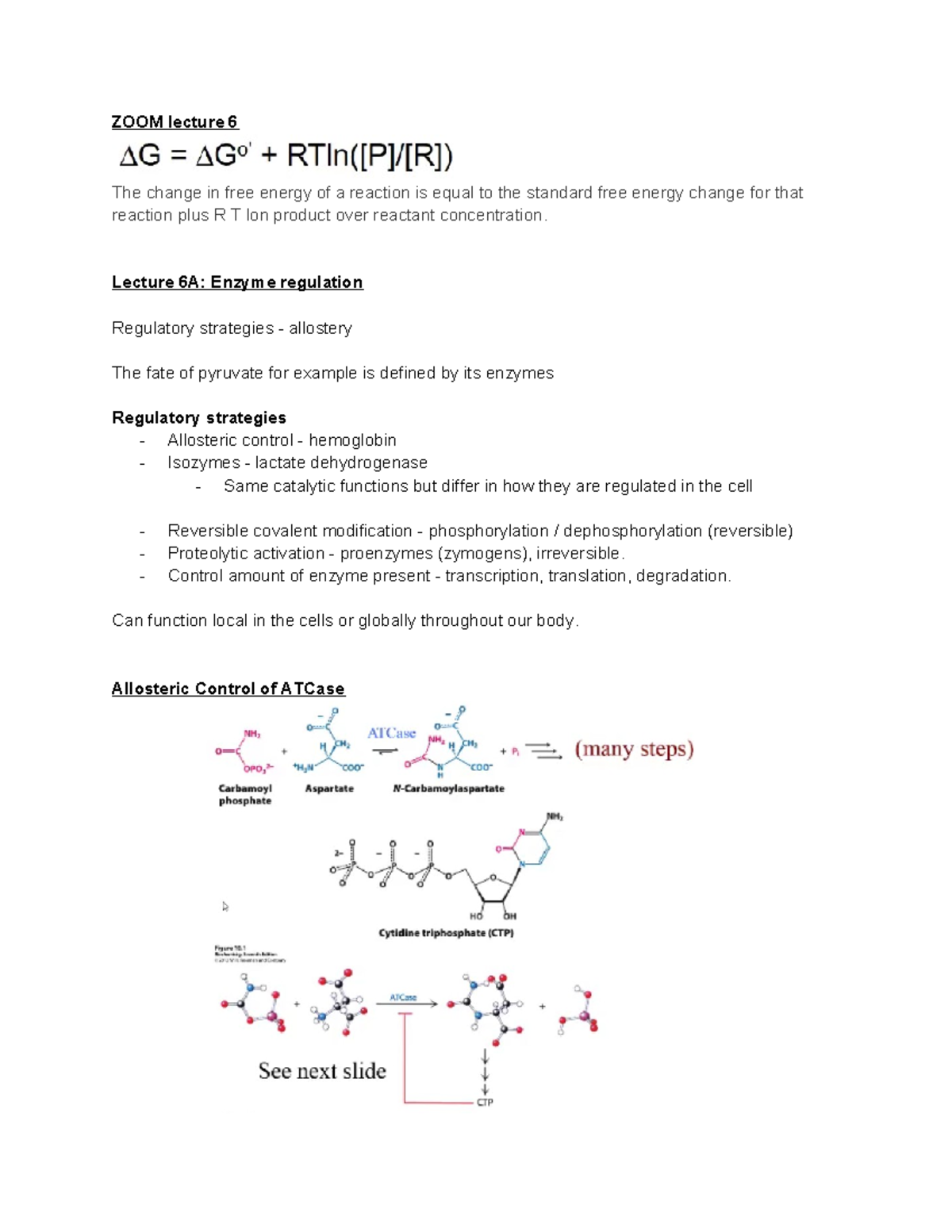 Biochem Lec 6 -7 - Final Material - ZOOM Lecture 6 The Change In Free ...